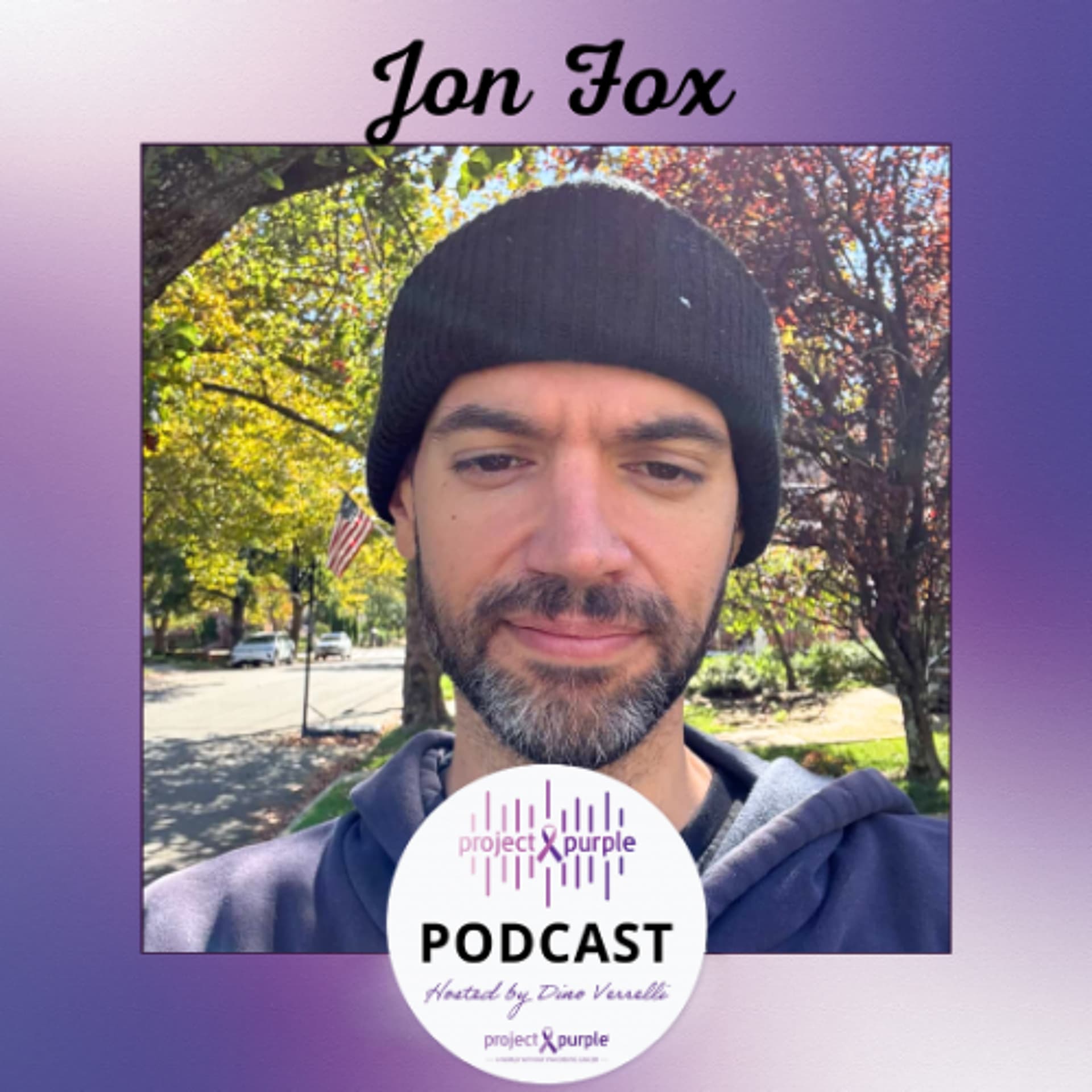 Surviving Pancreatic Cancer with Jon Fox - Episode 320 — Project Purple Podcast cover