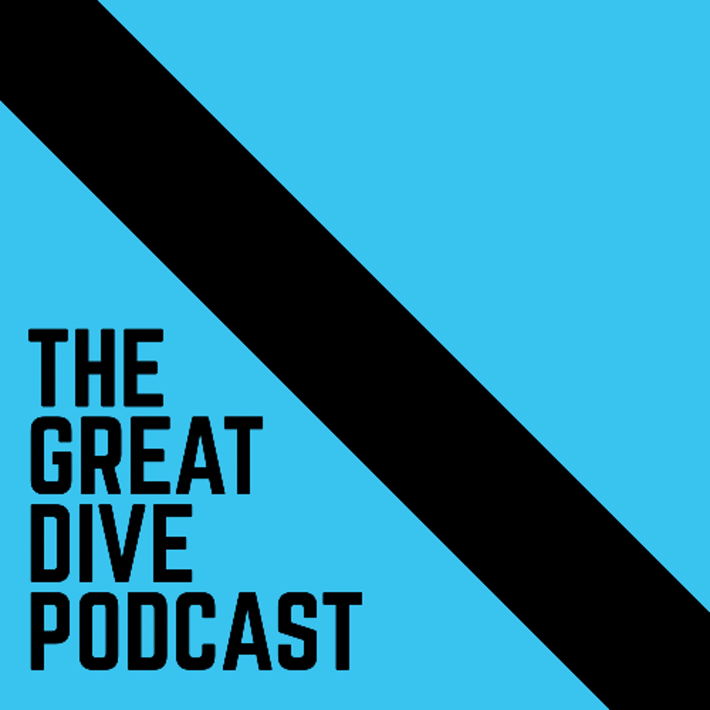 The Great Dive Podcast - Episode 450 - LinneaMillsWe'reBack2 - The Great Dive Podcast cover