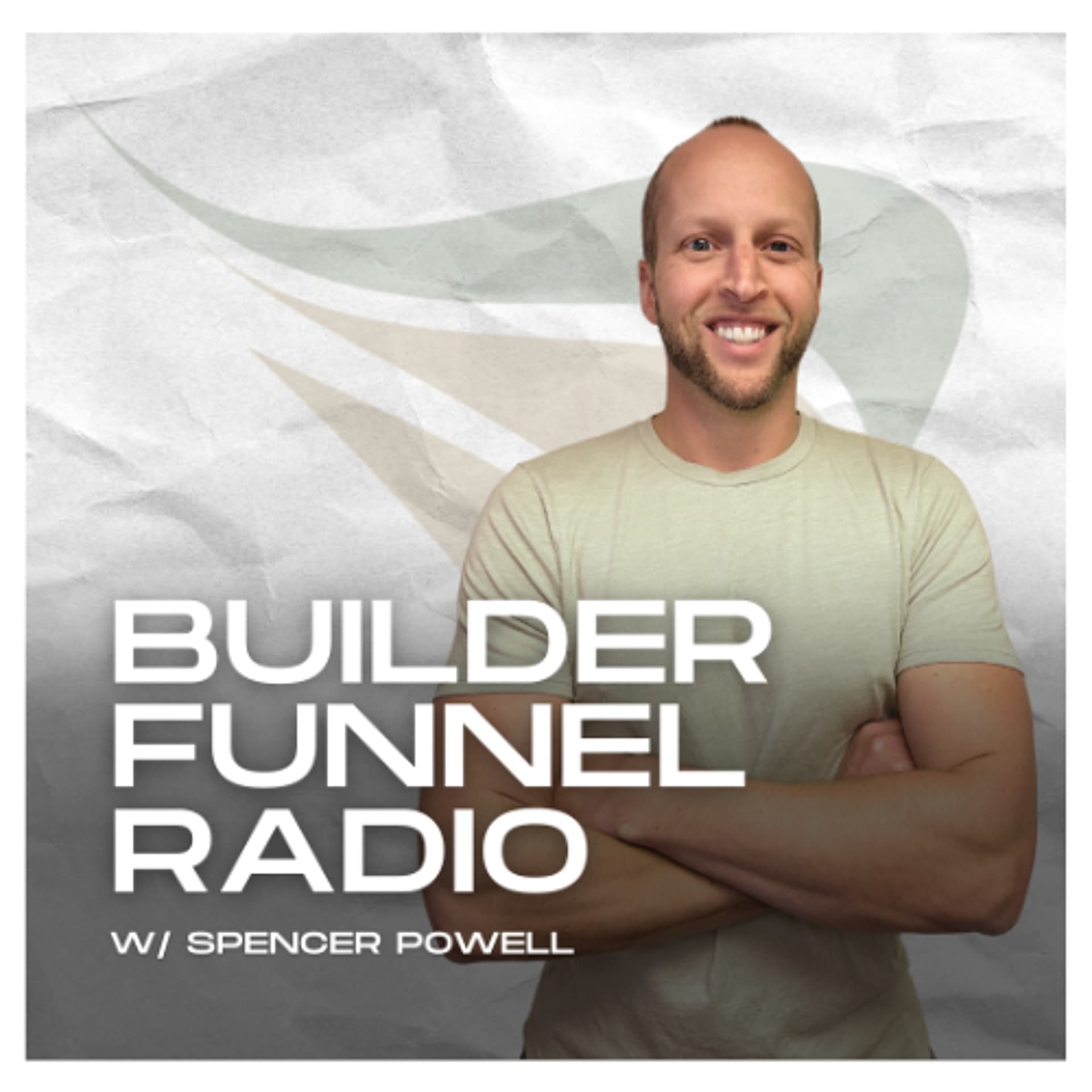 301 - Elevating the Client Experience with Kyle Hunt - Builder Funnel Radio cover