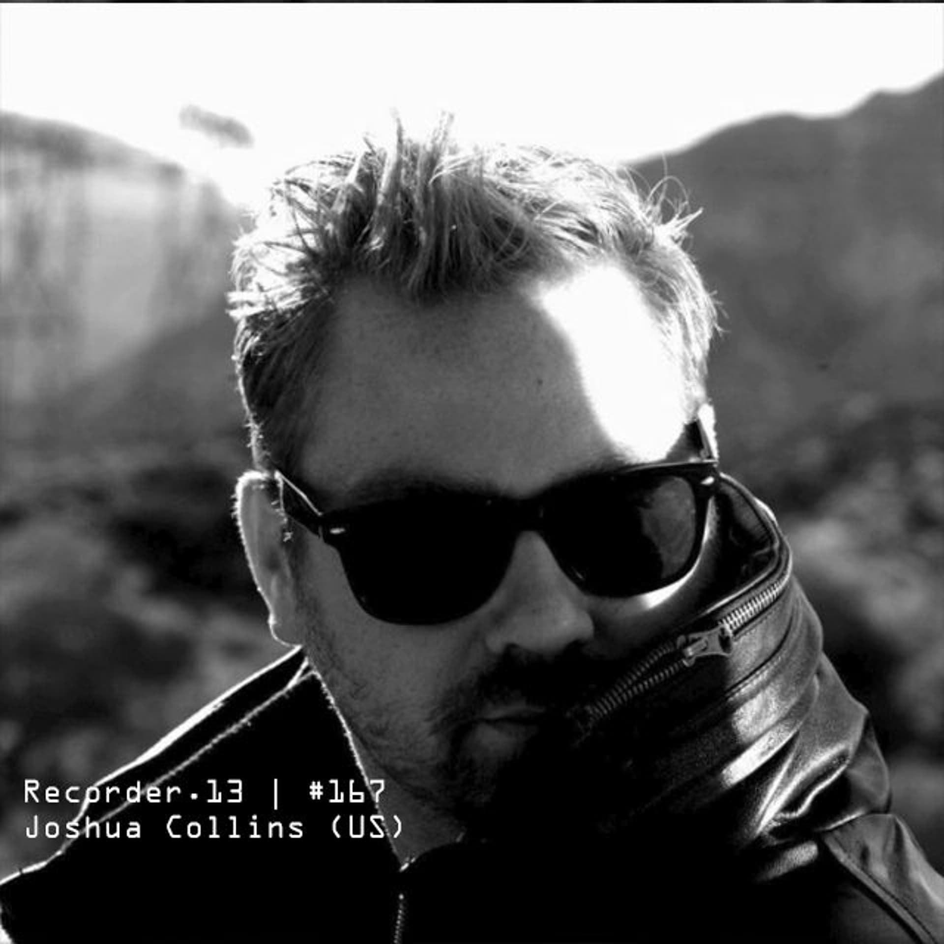 #167 | Joshua Collins (US) — Recorder.13 cover