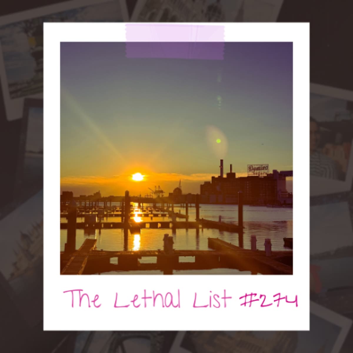 E274: ANOTHER BEAUTIFUL SUNDAY - The Lethal List cover