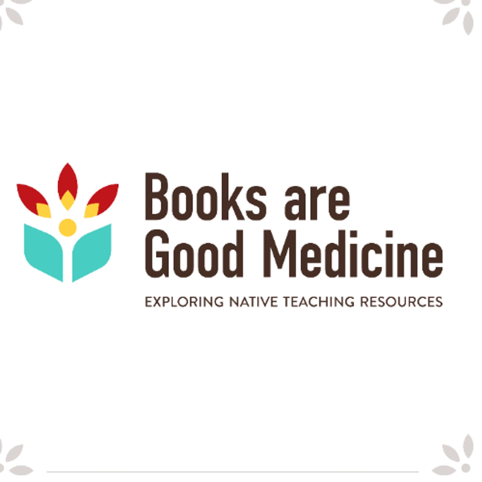 Classroom essentials: Native American books every high school library should have - Books Are Good Medicine Podcast cover