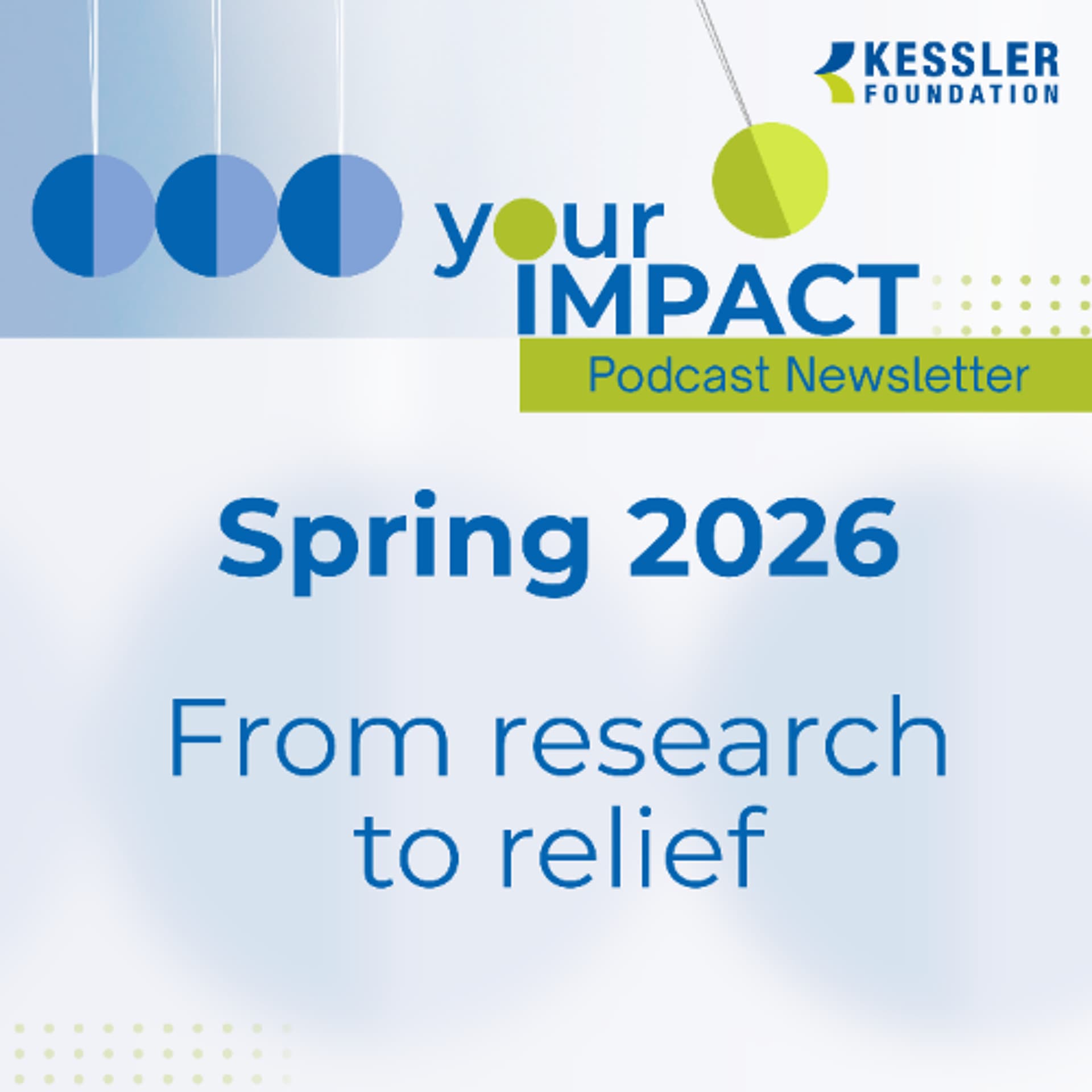 From Research to Relief - Kessler Foundation Podcasts cover