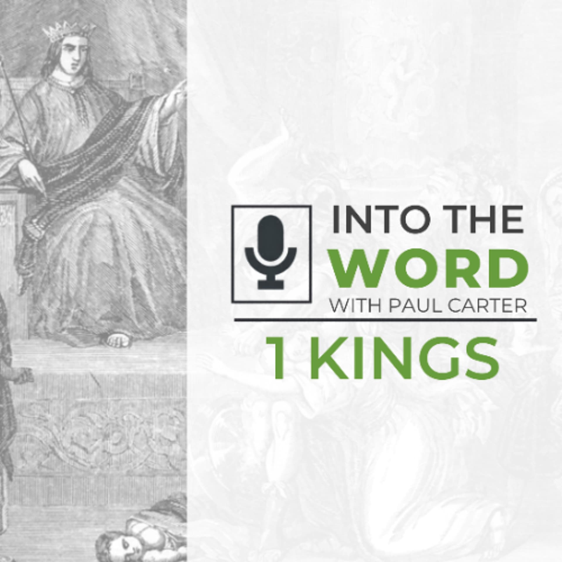 1 Kings 6 - Into The Word with Paul Carter cover
