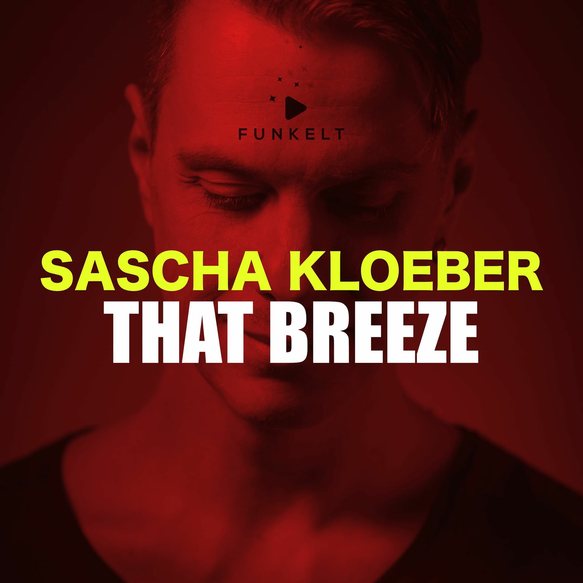 Sascha Kloeber - That Breeze [Funkelt] - Sascha Kloeber cover