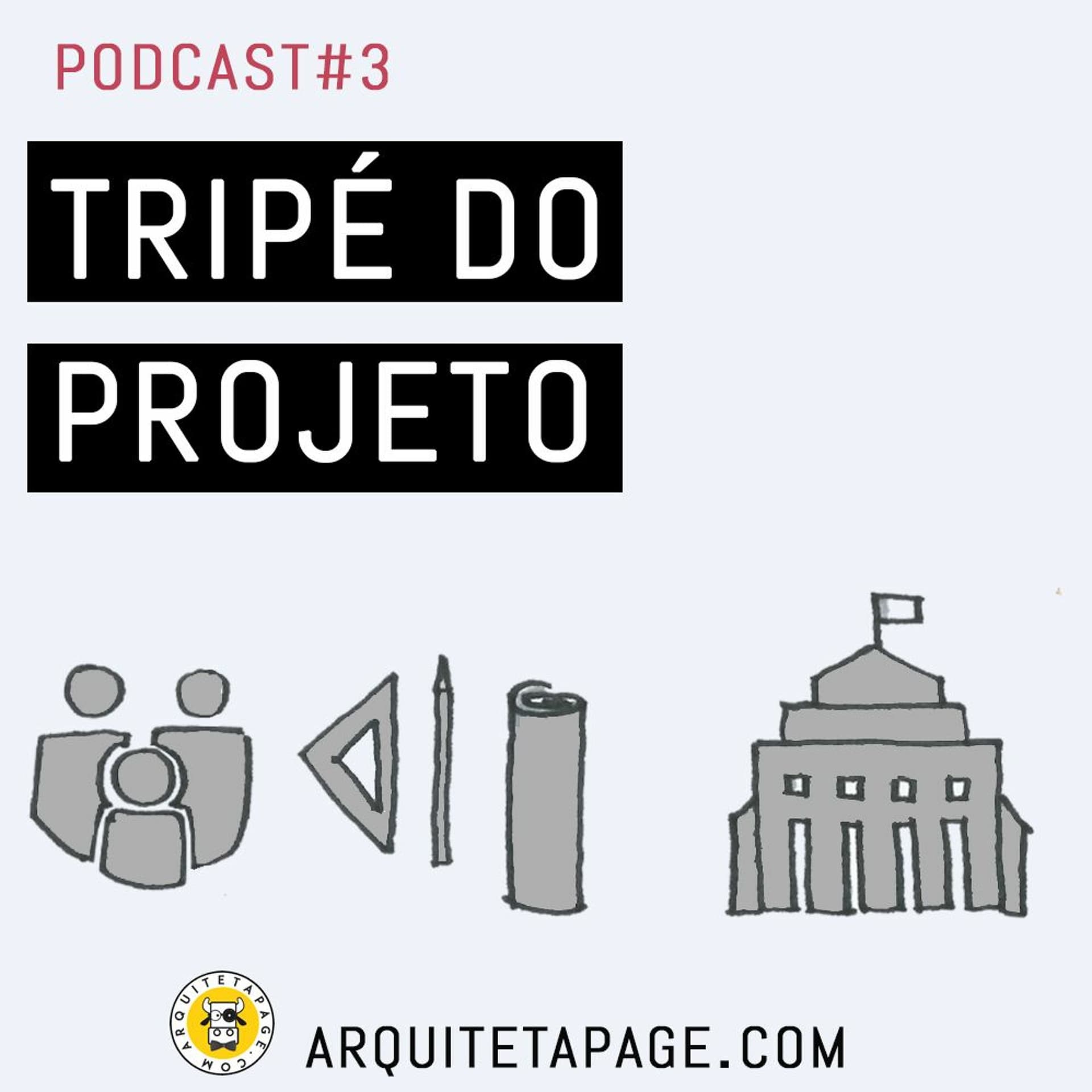 #3 TRIPÉ DO PROJETO - Aprenda Arquitetura cover