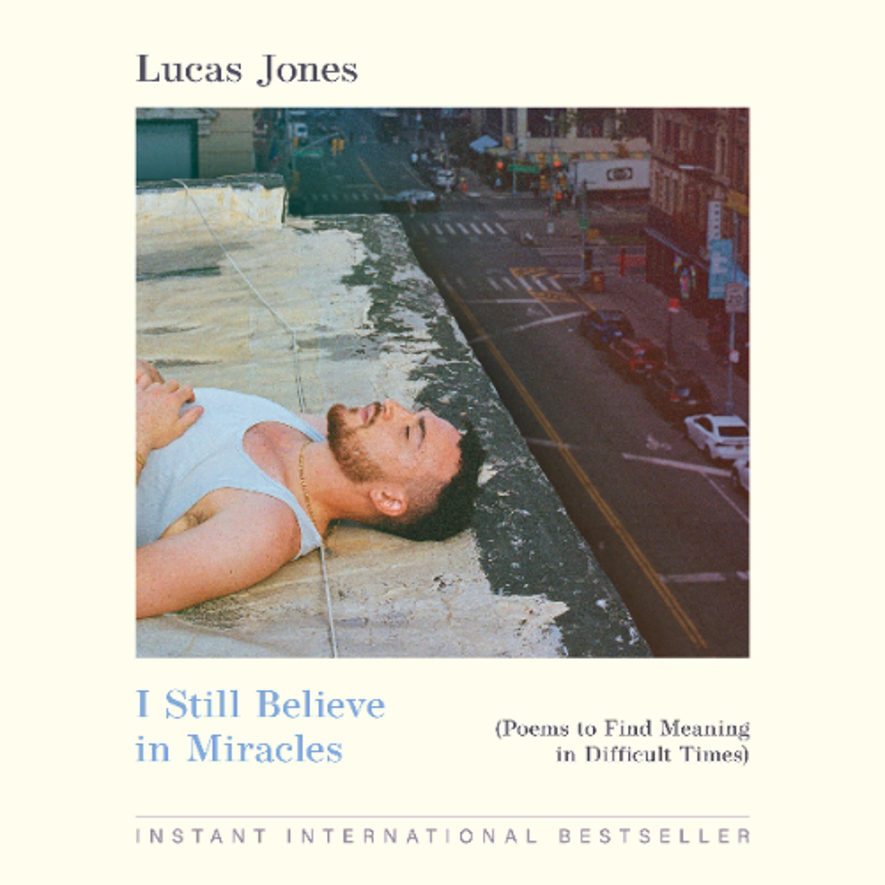 I Still Believe in Miracles by Lucas Jones Read by Lucas Jones - Book Friends Forever cover