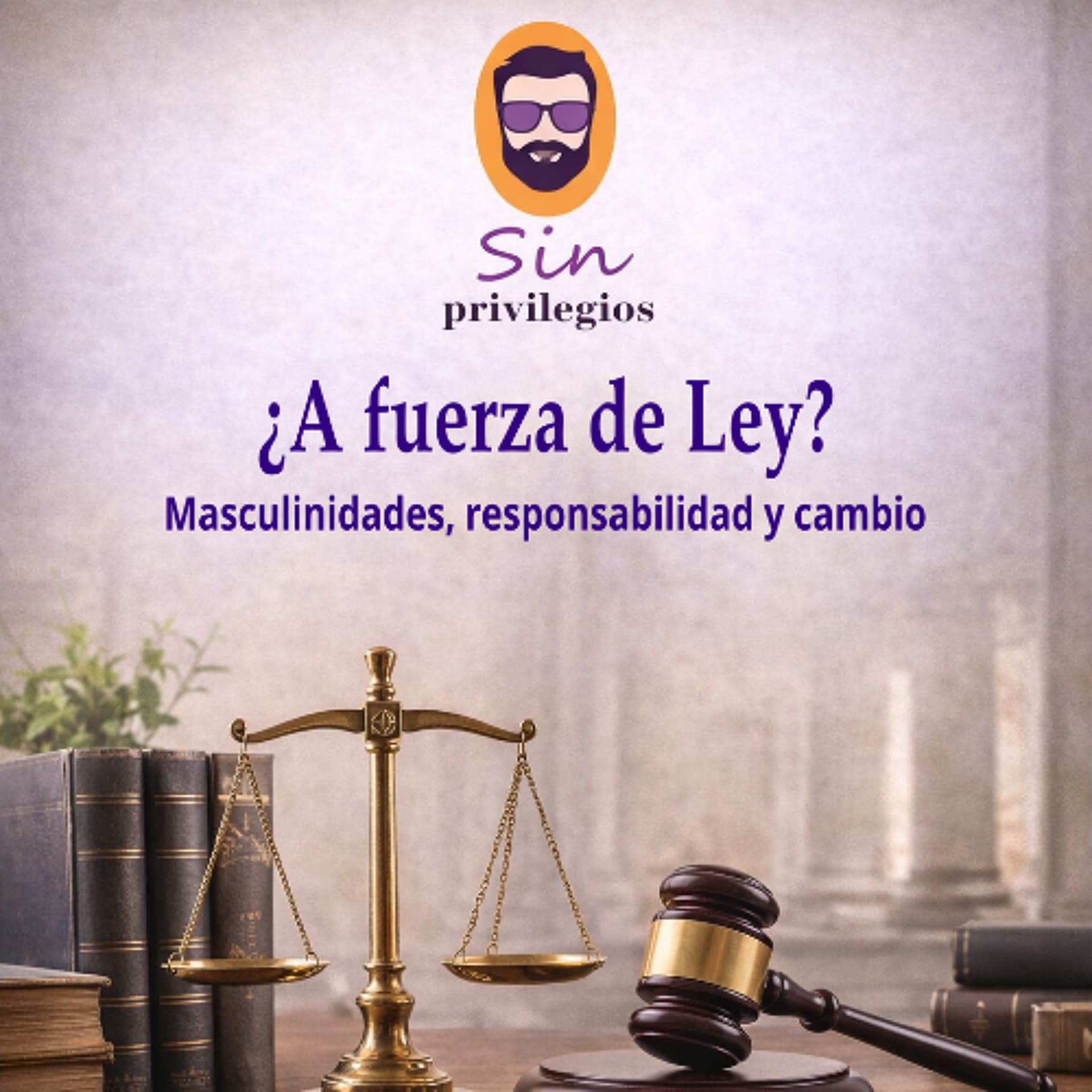 Sin Privilegios - A Fuerza de Ley - RADIOMÁS cover