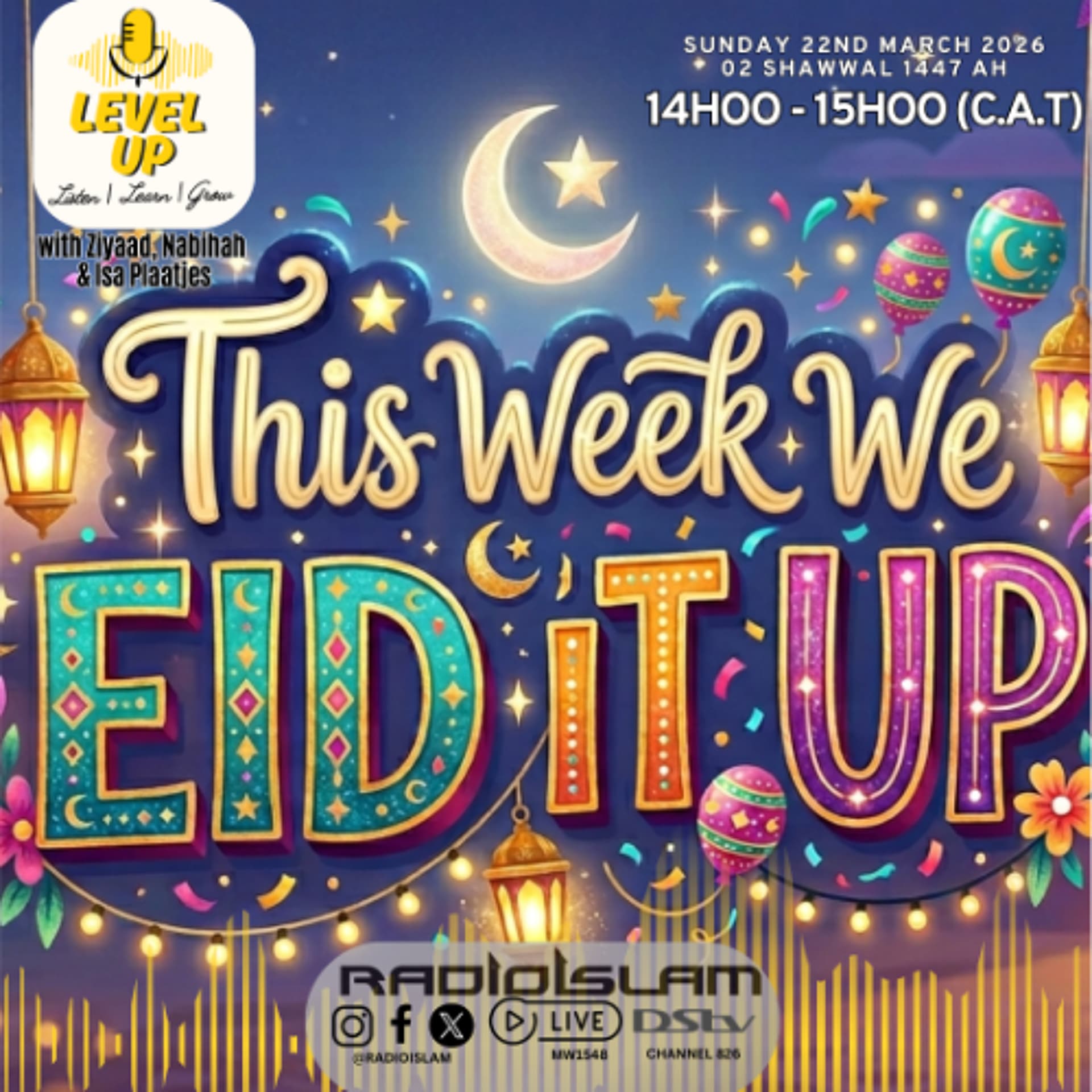 Level Up - Eid It Up - Radio Islam cover