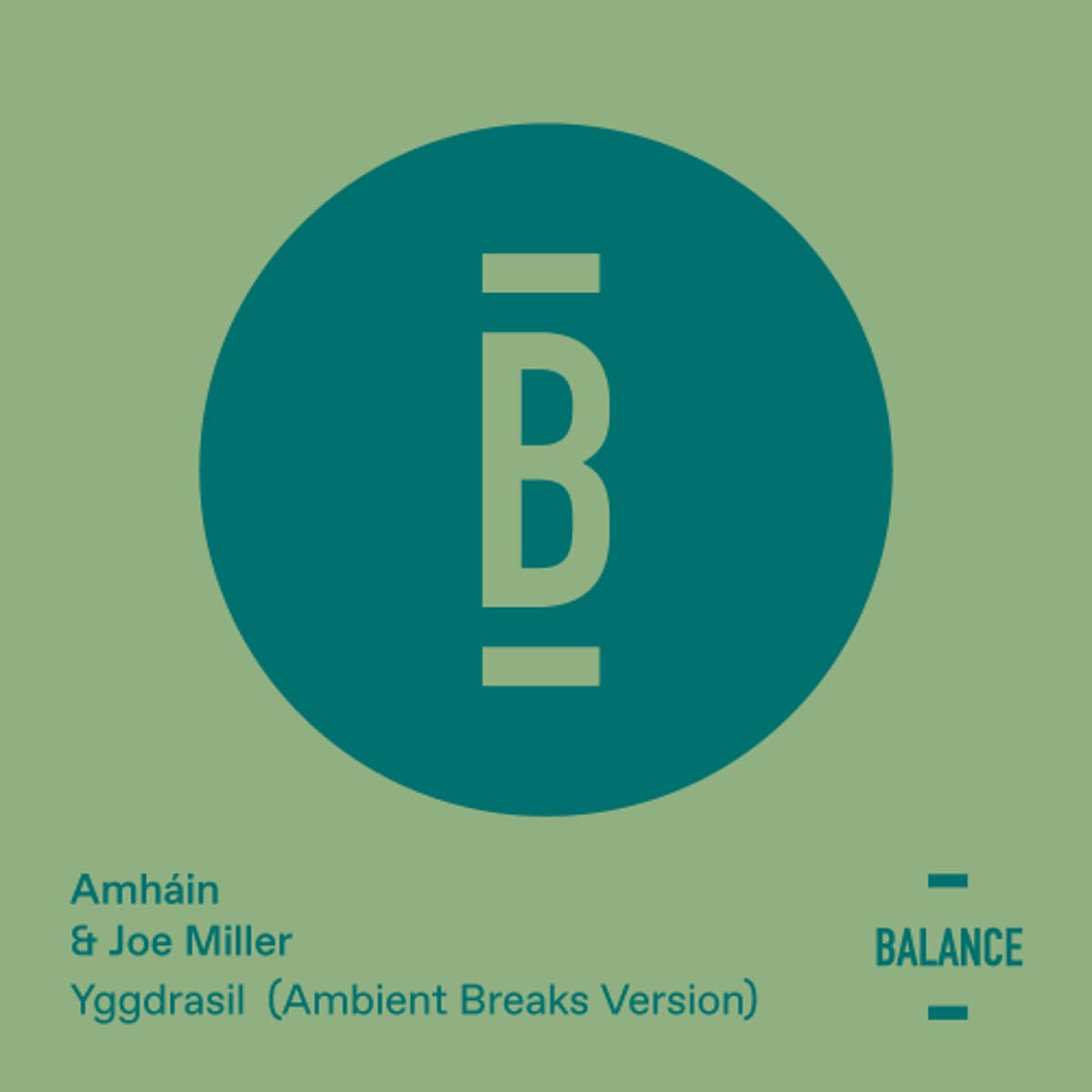 [PREVIEW] Amhain & Joe Miller - Yggdrasil (Ambient Breaks Version) - Balance Selections Podcast cover