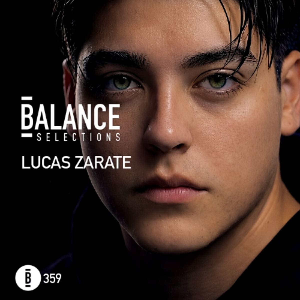 Balance Selections 359: Lucas Zarate - Balance Selections Podcast cover