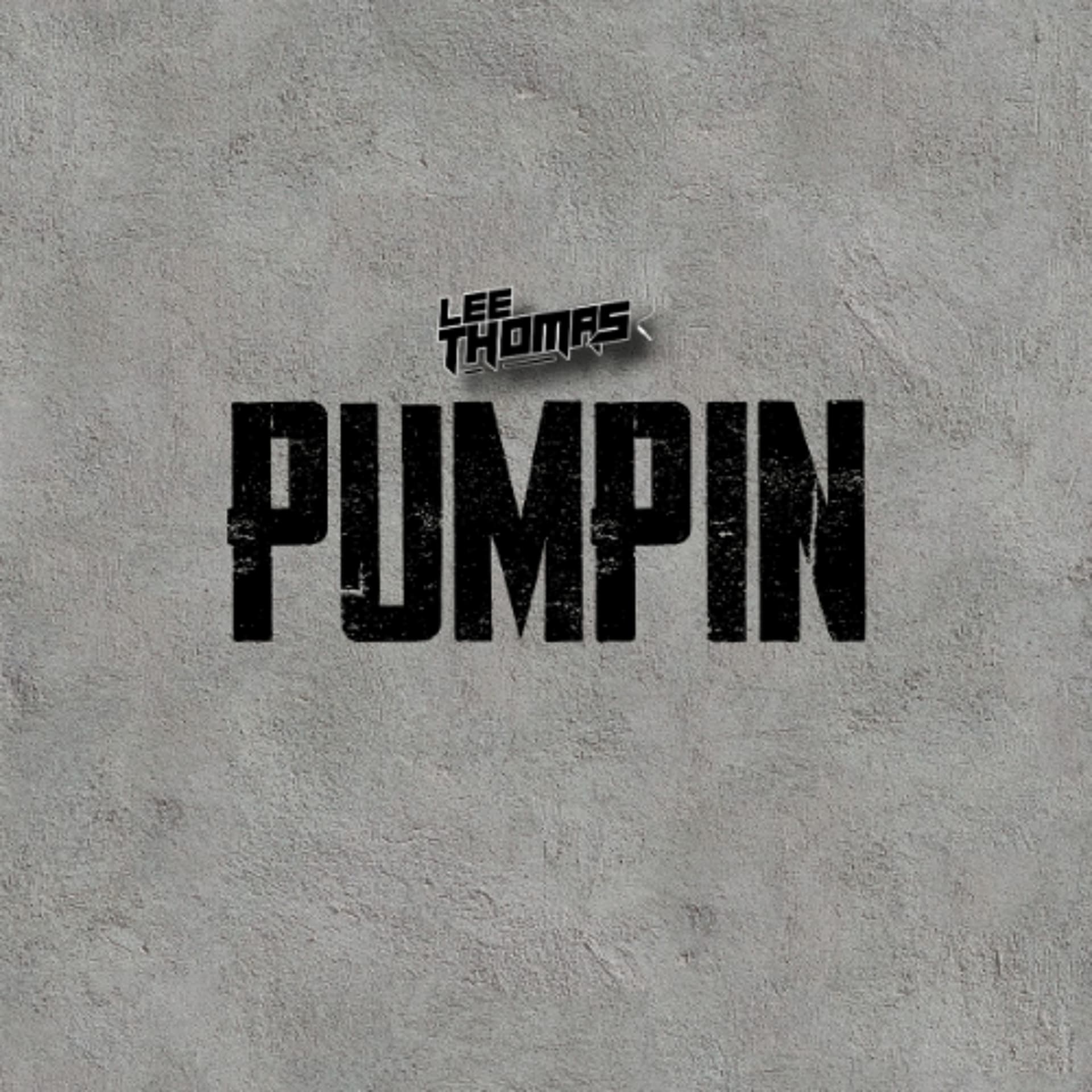 PUMPIN' 3 WAV - Lee Thomas - Podcasts - Radio cover
