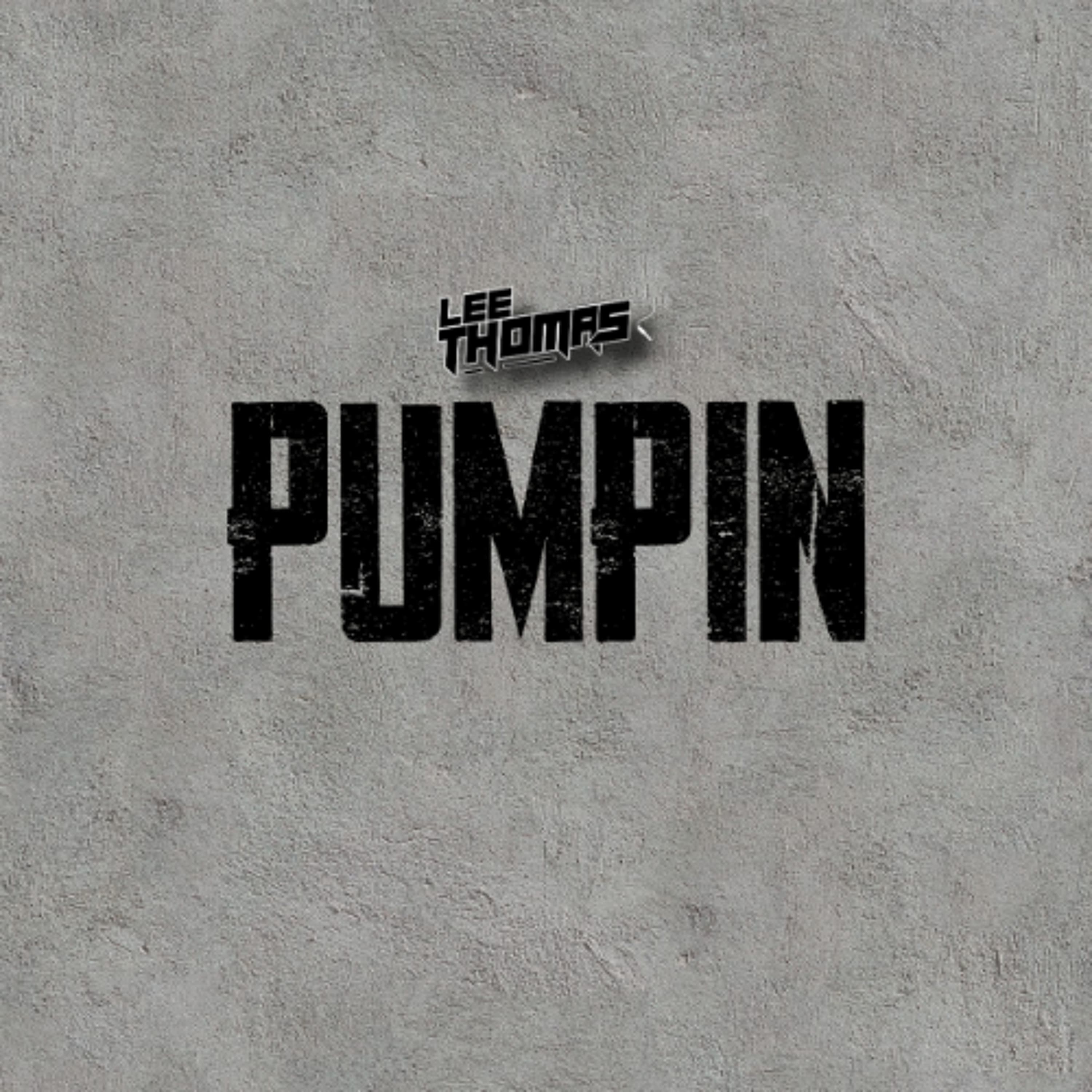 PUMPIN' 3 WAV - Lee Thomas - Podcasts - Radio cover