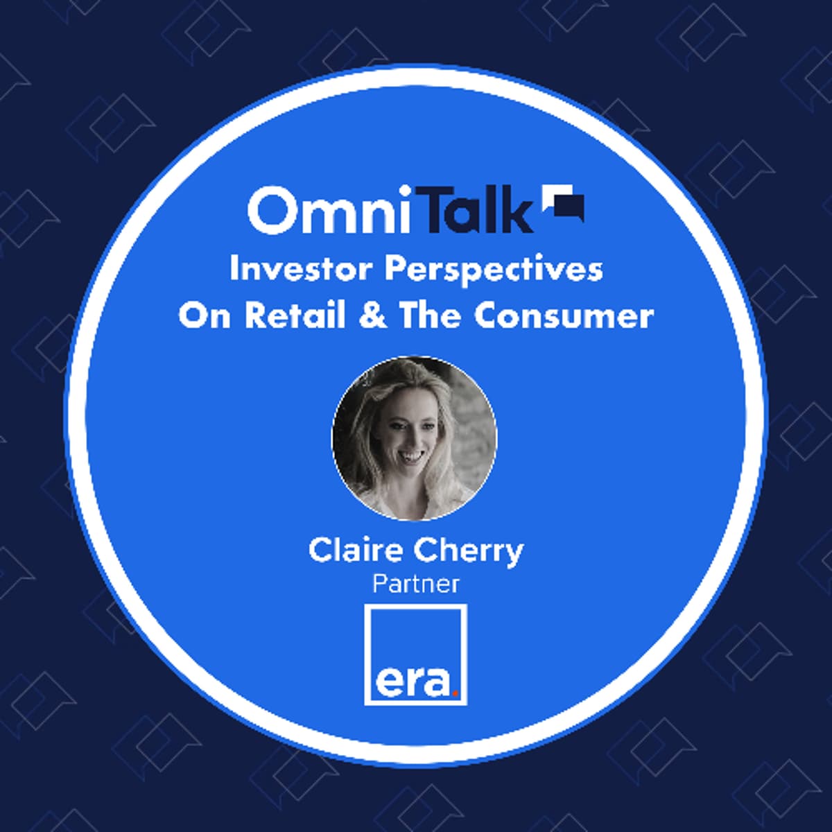 Retail Investing Trends & The Future of Consumer Brands | VC Insights with Claire Cherry - Omni Talk Retail cover