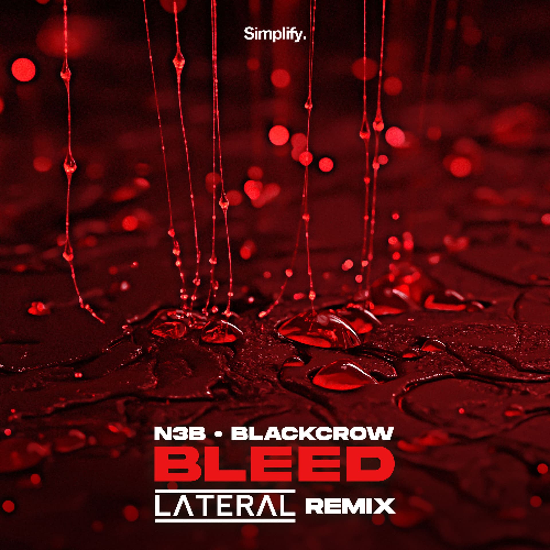 N3b, BlackCrow - Bleed (Lateral Remix) - Simplify. cover