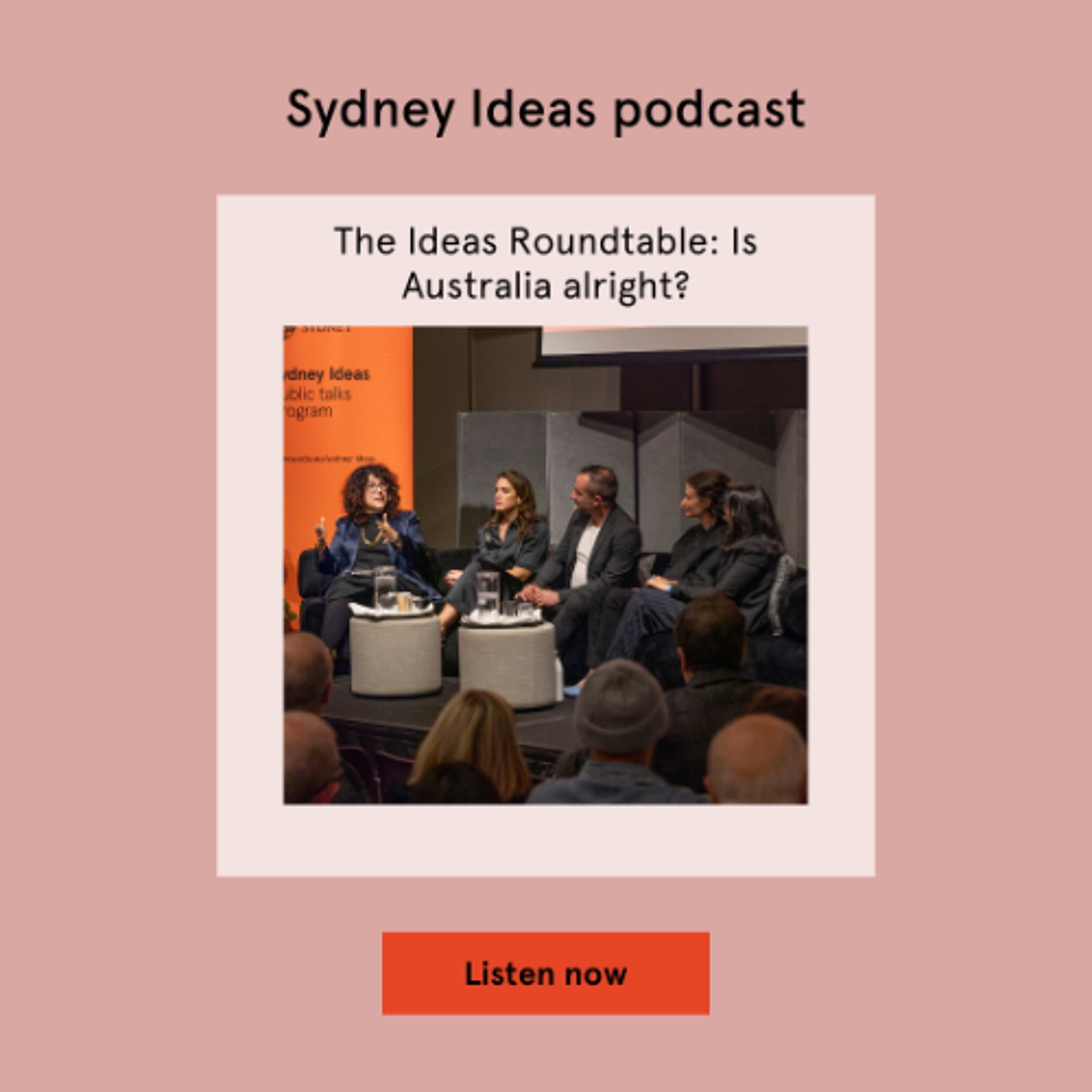The Ideas Roundtable: Is Australia alright? - Sydney Ideas cover