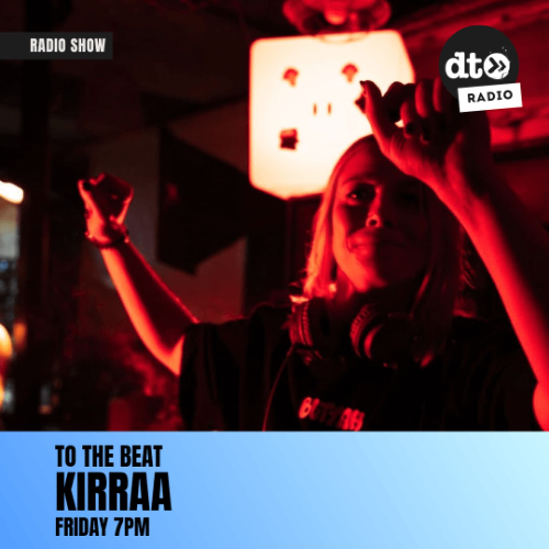 KIRRAA - To the Beat Ep 20 - DT Radio Shows cover
