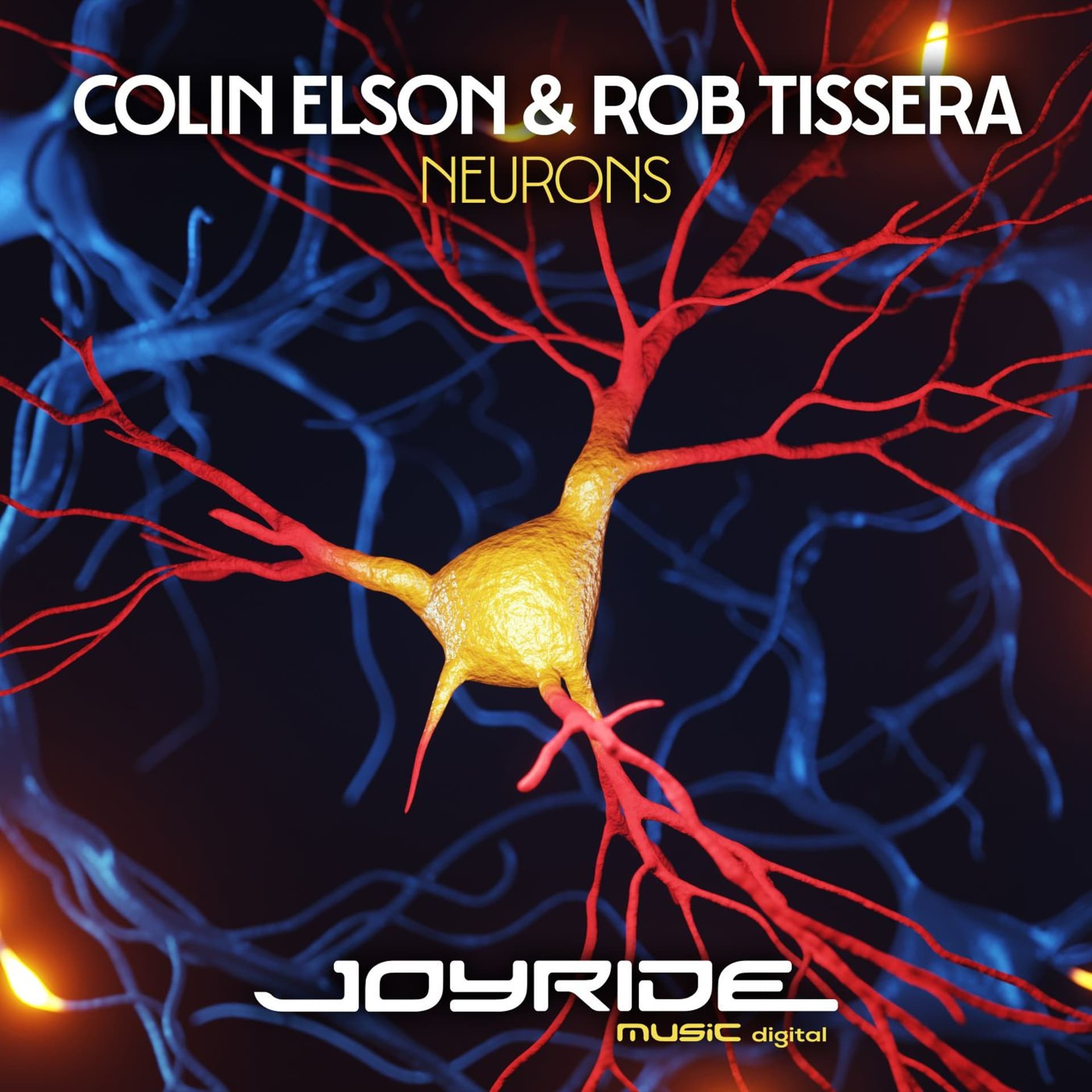 Colin Elson & Rob Tissera - Neurons [2022] - Joyride Music cover
