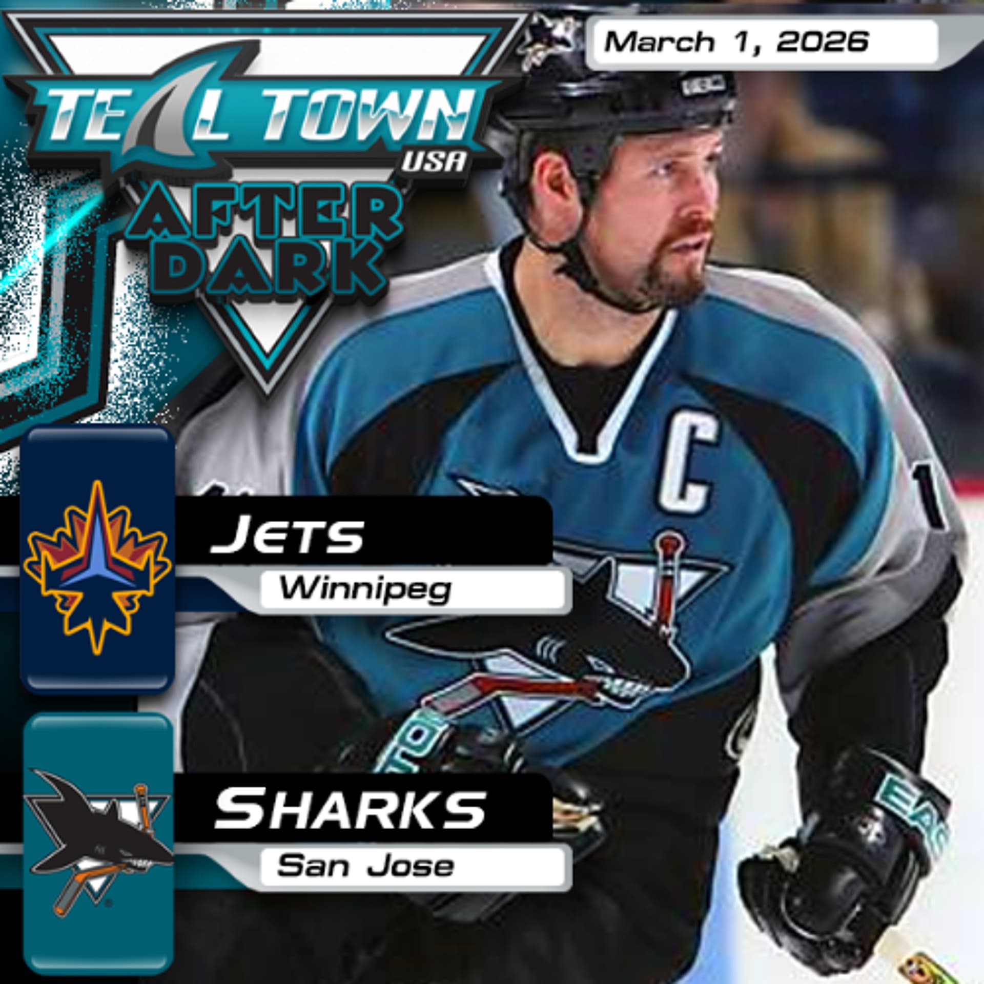 San Jose Sharks vs Winnipeg Jets - 3/1/2026 - Teal Town After Dark (Postgame) — Teal Town USA cover