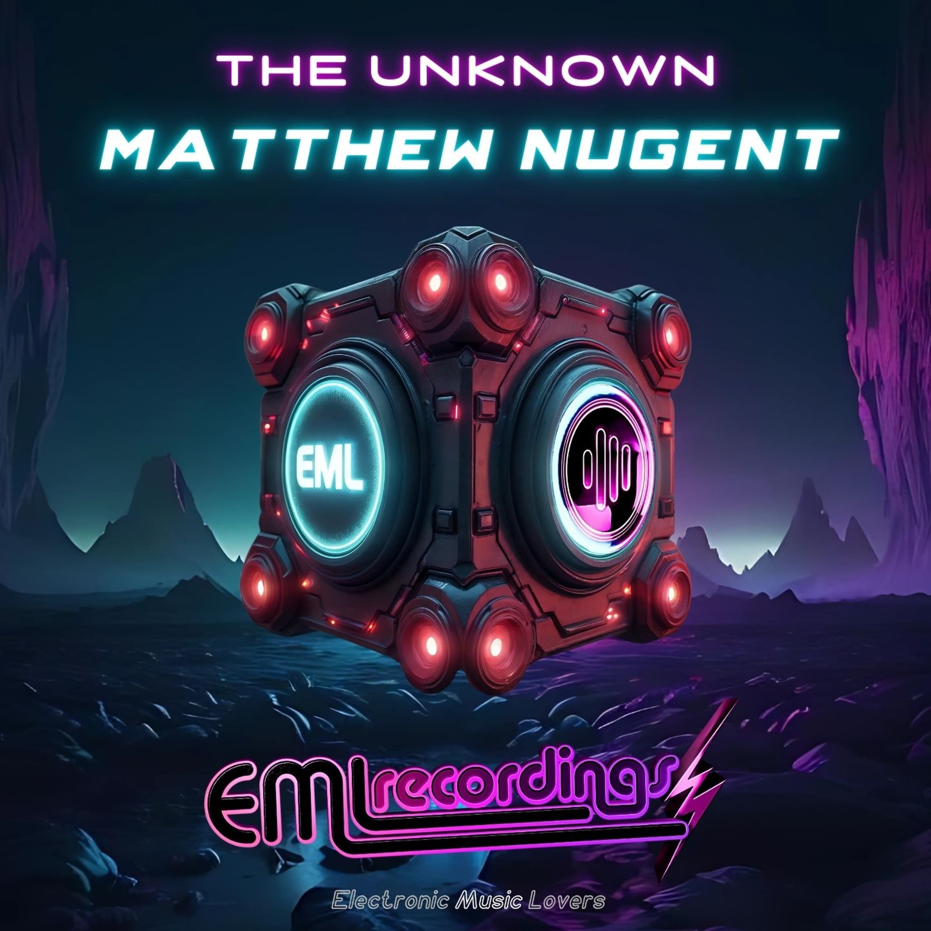 Matthew Nugent - The Unknown - Electronic Music Lovers Feed cover