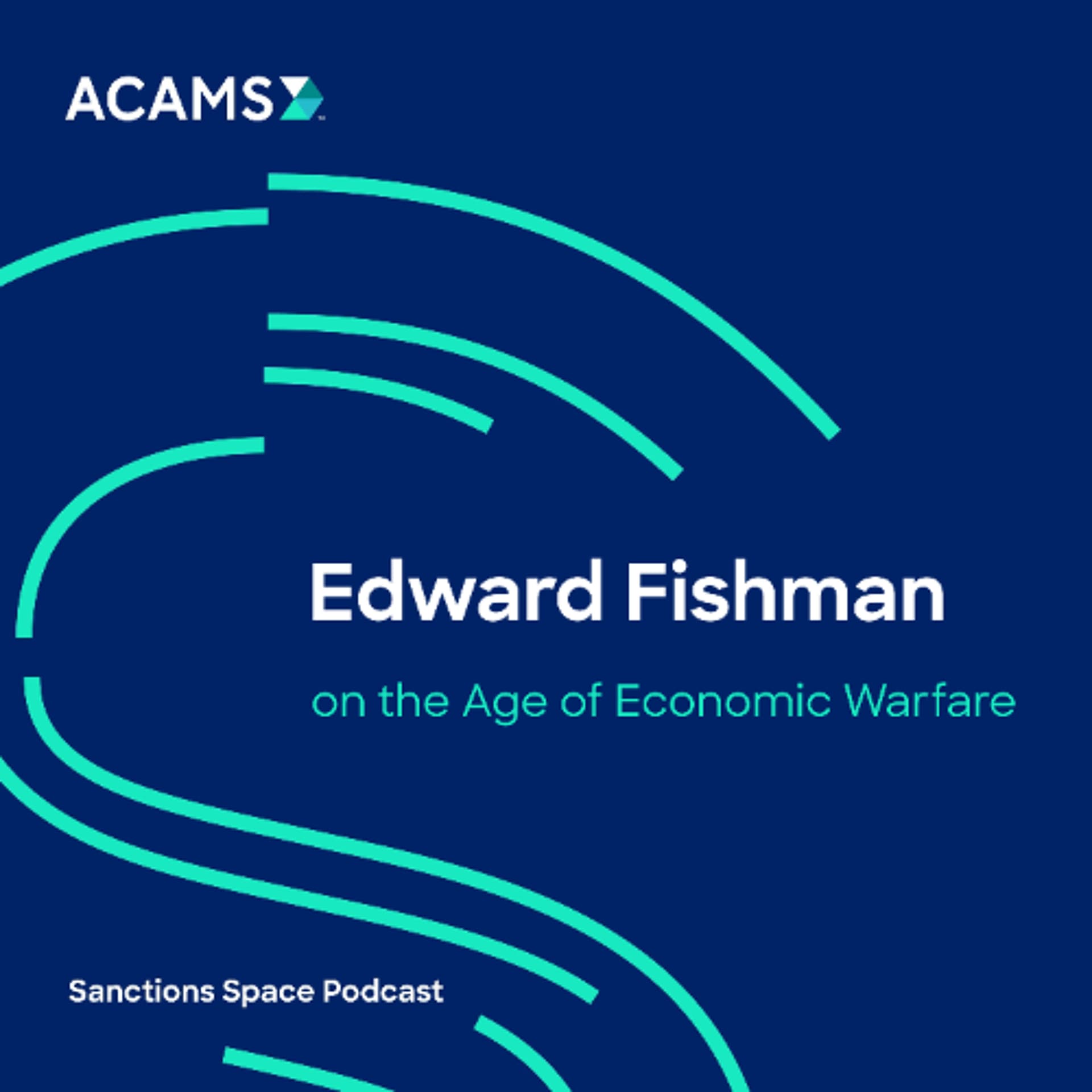 Edward Fishman on the Age of Economic Warfare - Sanctions Space cover
