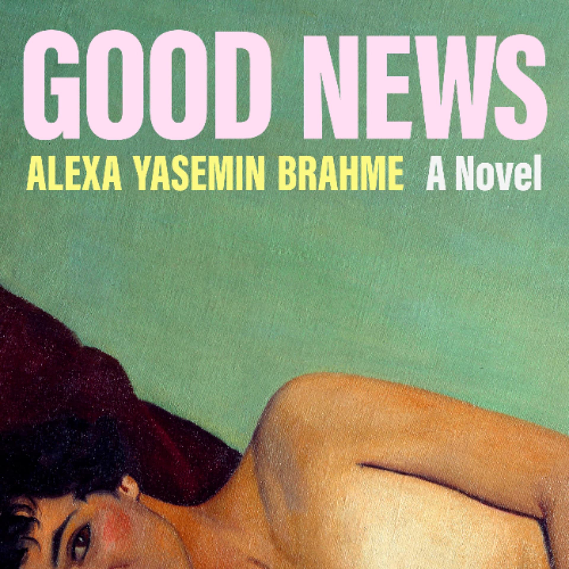 Good News by Alexa Yasemin Brahme Read by Mozhan Navabi - Book Friends Forever cover