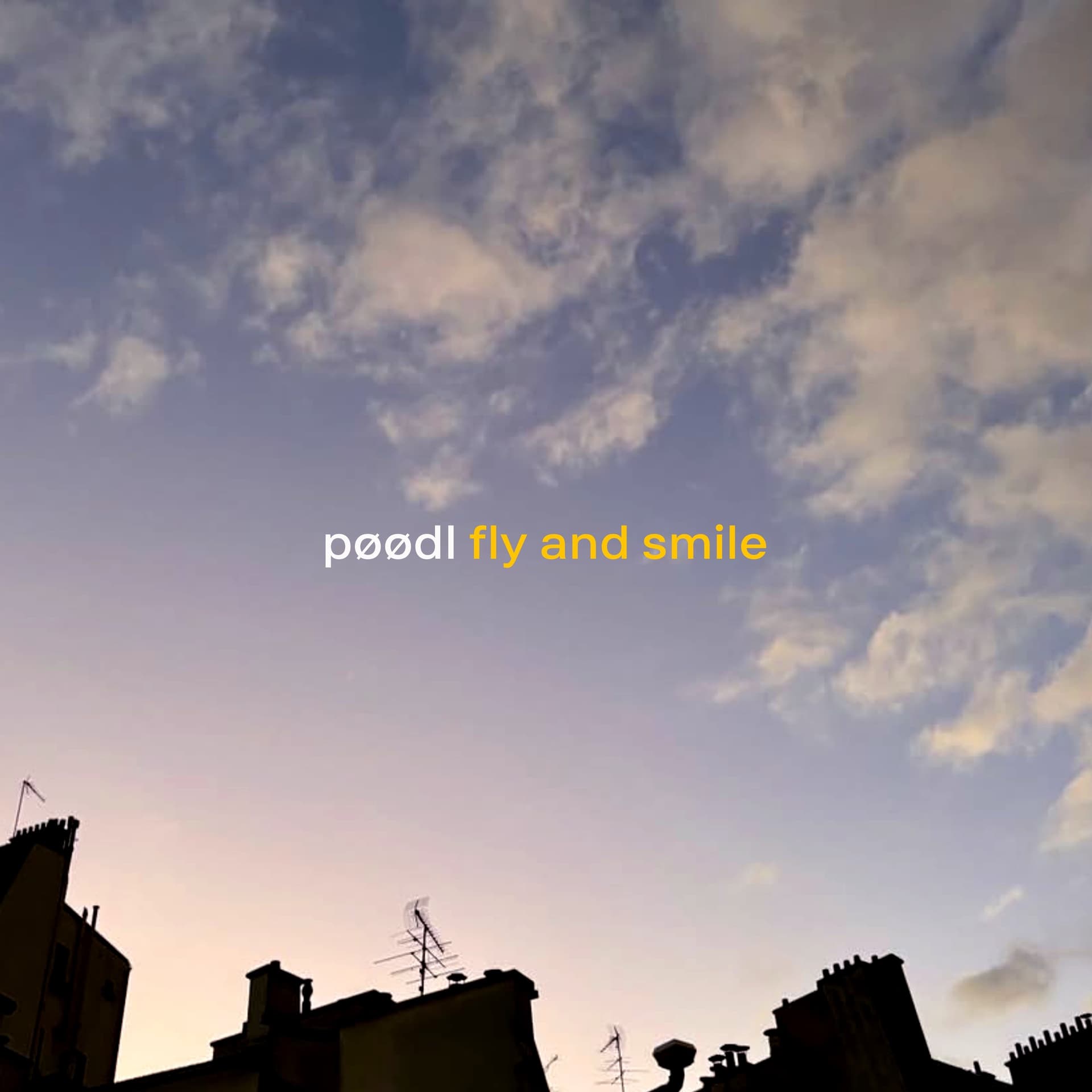 pøødl - Fly and Smile - Music&Motion cover