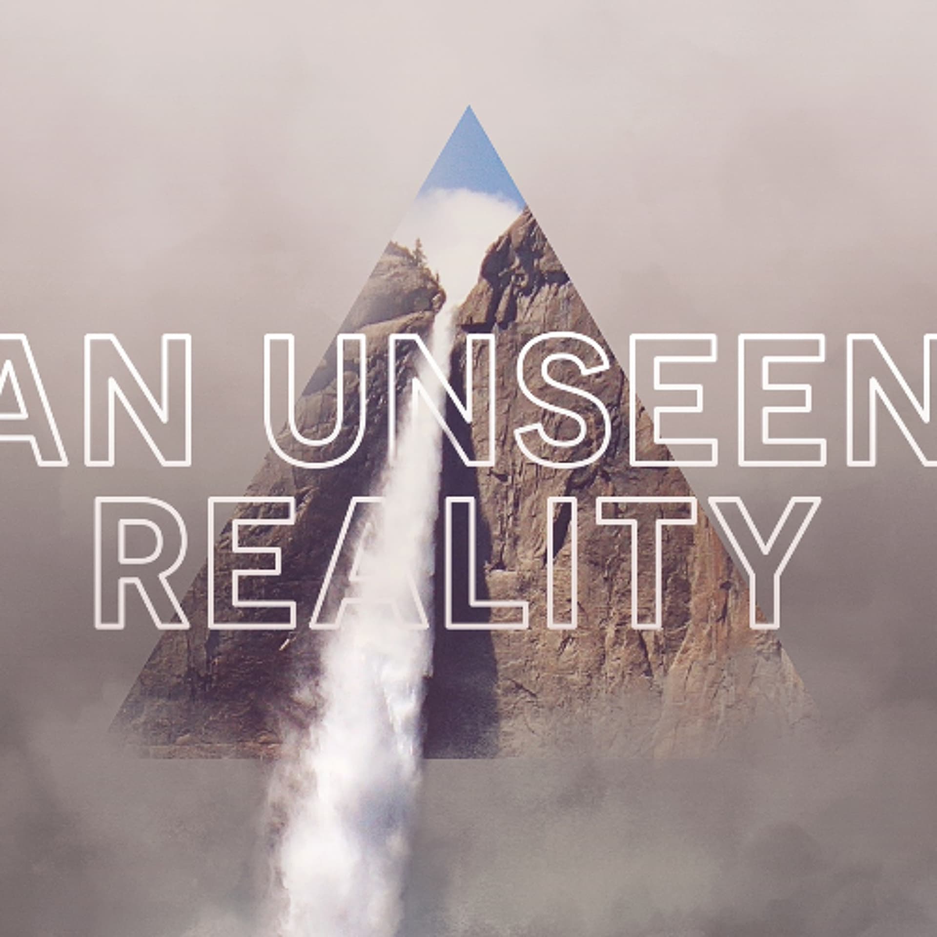 Pastor David R Meyer - An Unseen Reality - Podcast cover
