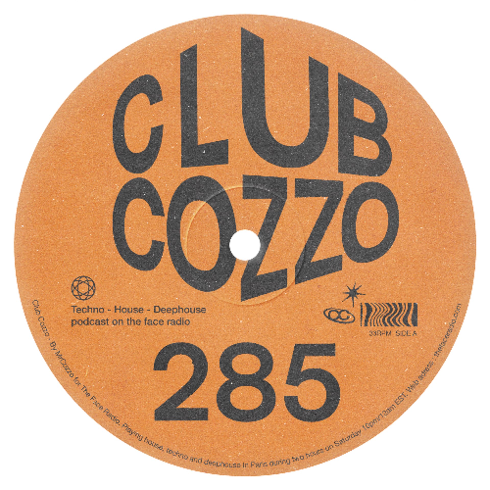 Club Cozzo 285 The Face Radio / Dream Juice - Mr Cozzo Seven/Eleven cover
