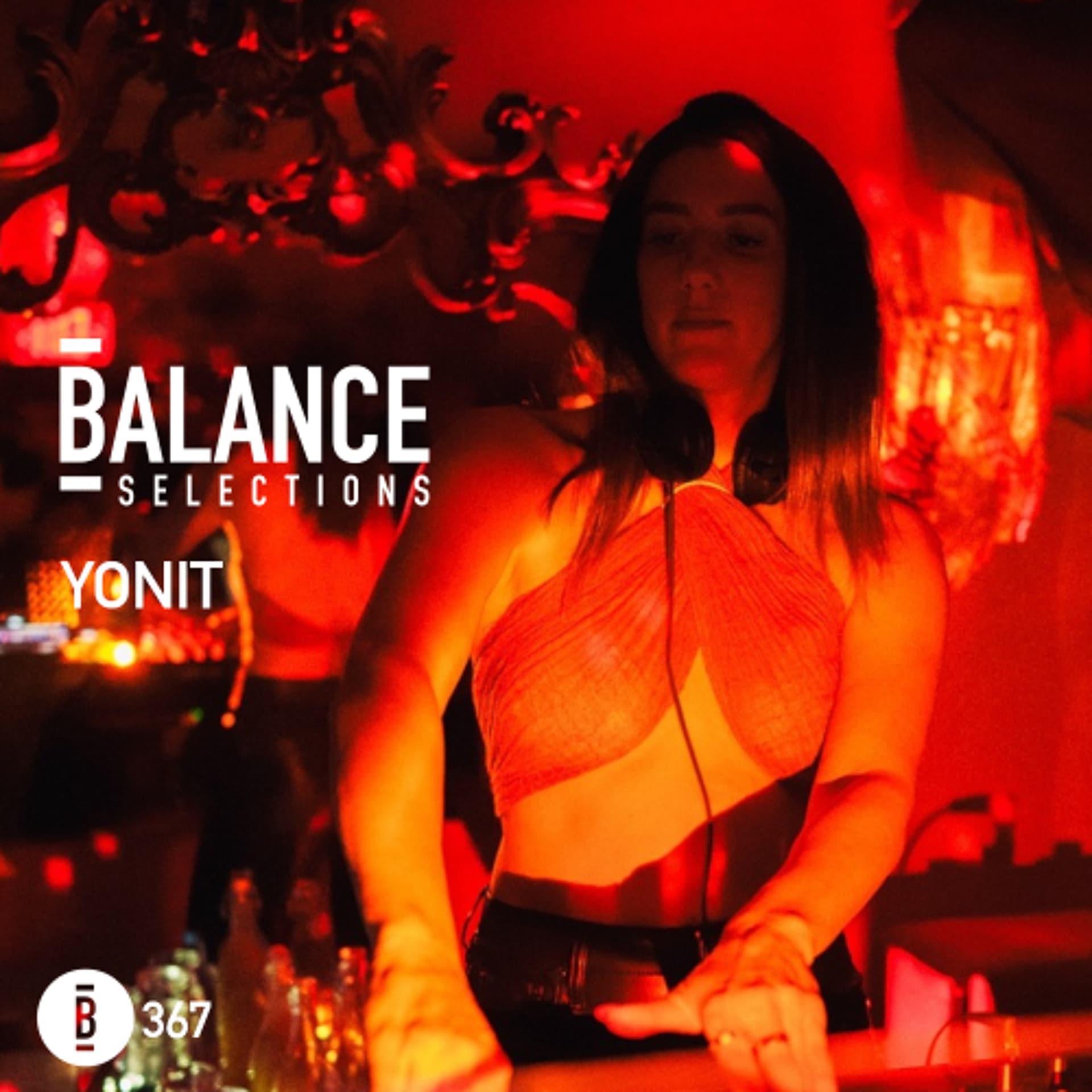 Balance Selections 367: Yonit - Balance Selections Podcast cover