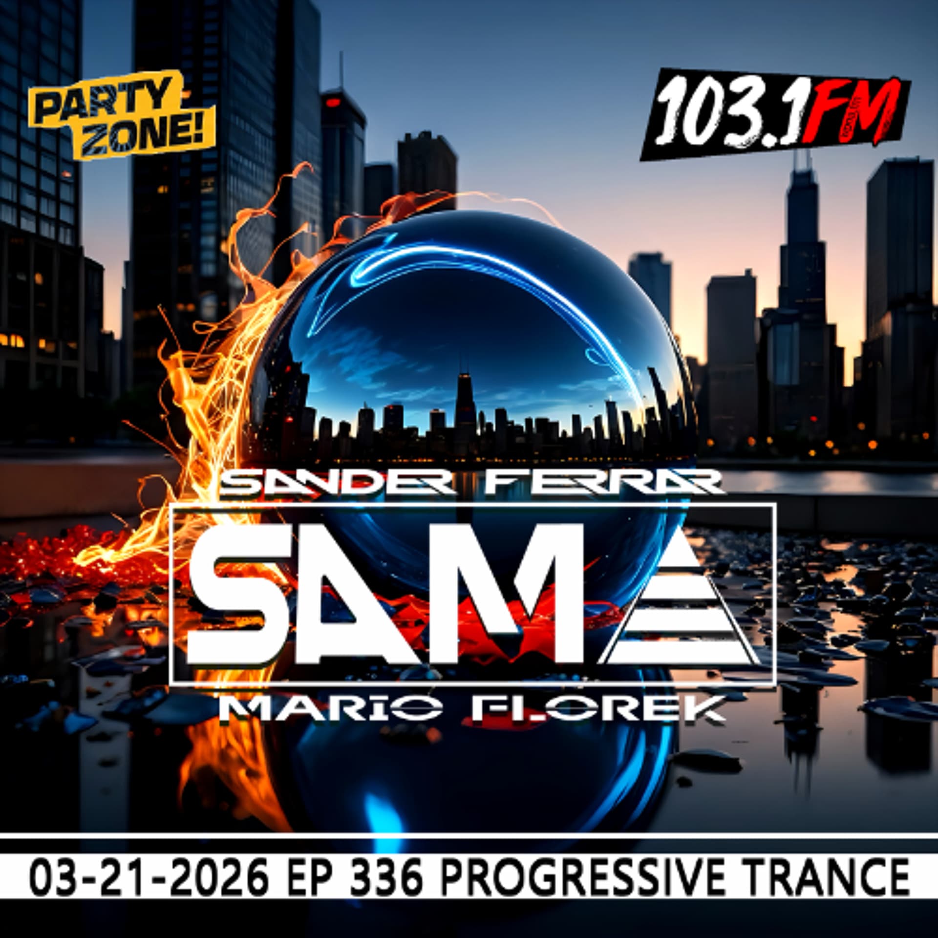 03-21-2026 Party Zone EP 336 S.A.M.A. - Mario Florek (S.A.M.A. & XM Project) cover
