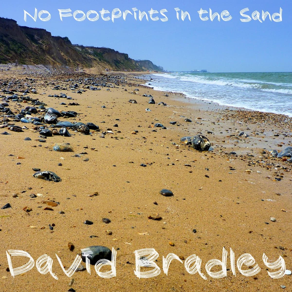 No Footprints in the Sand - Dave Bradley cover