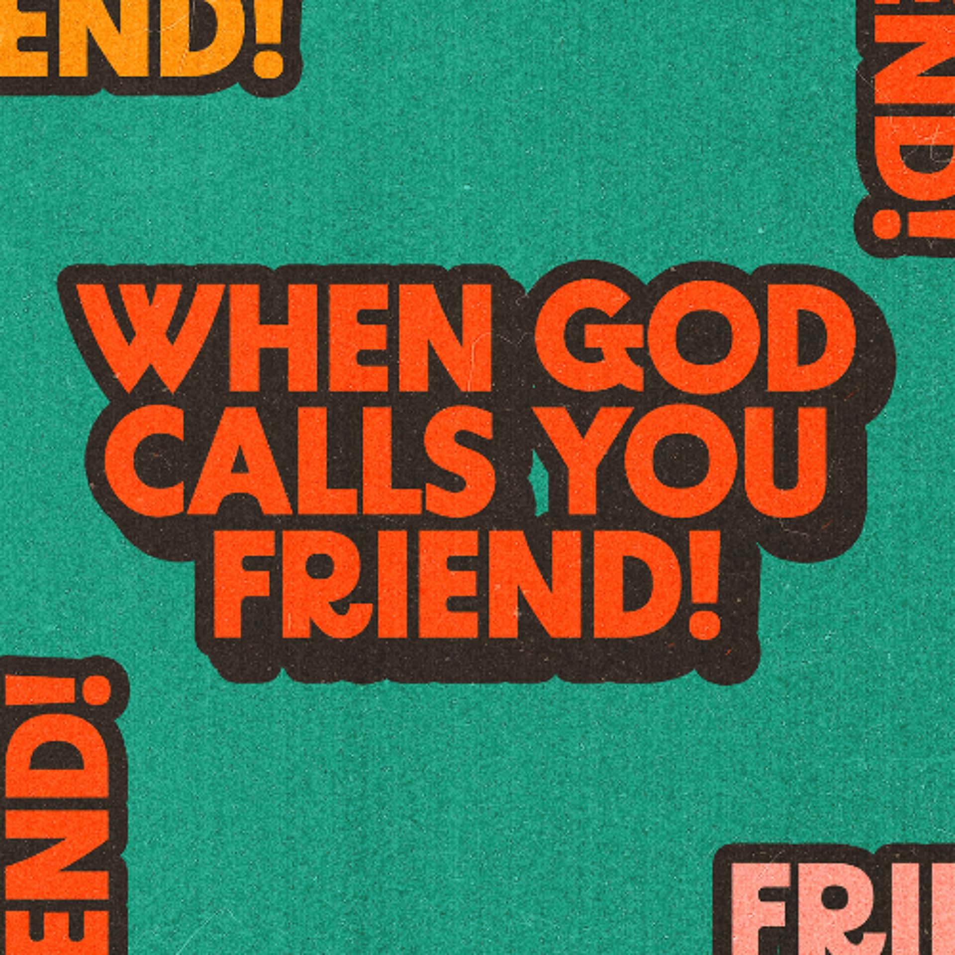 Pastor David R Meyer - When God Calls You Friend - Podcast cover