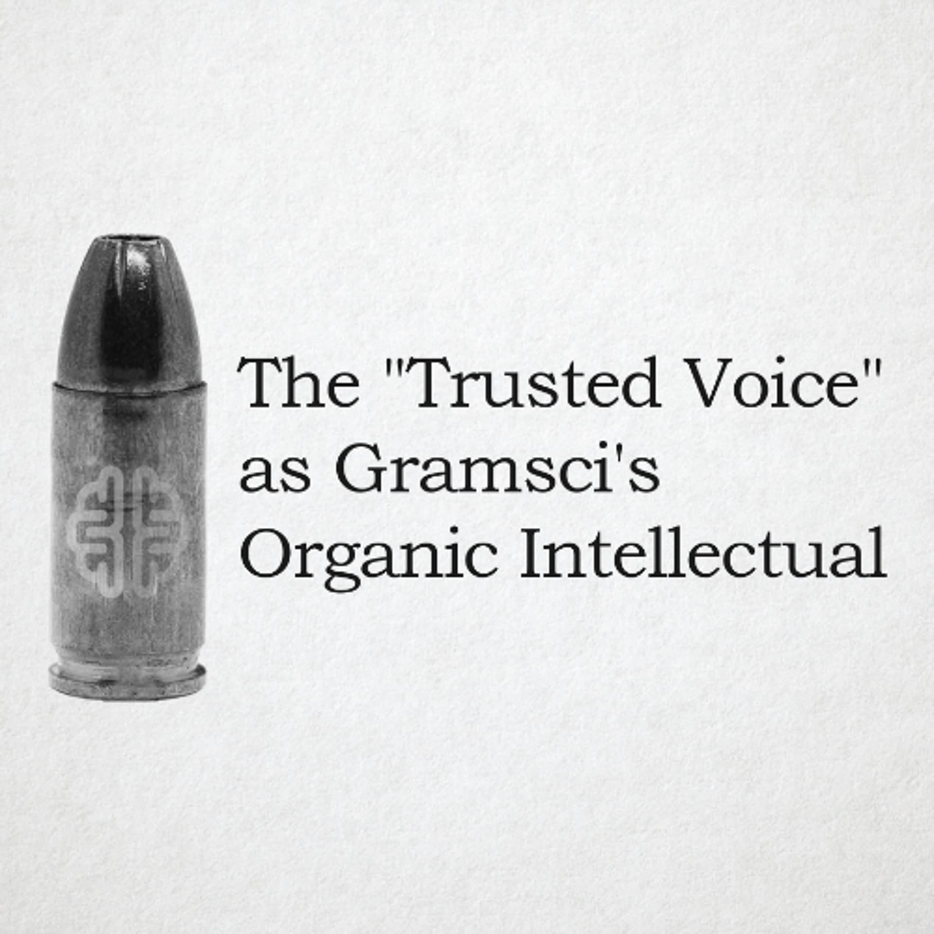 The "Trusted Voice" as Gramsci's Organic Intellectual - New Discourses cover