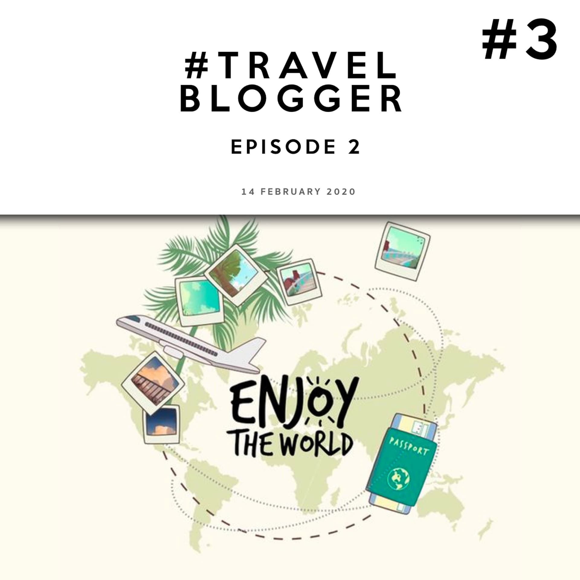 Travel Blogger Ep. 2 - Casual Talk cover