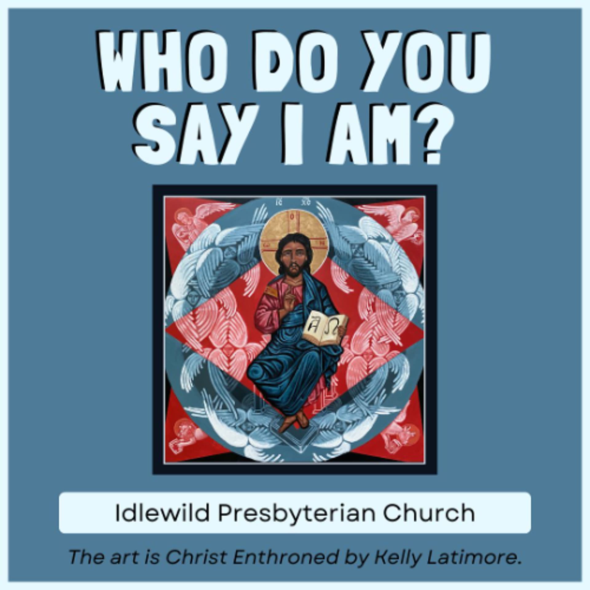 Sunday Sermon: Who Do You Say I Am? - The Messiah — Idlewild Presbyterian Church cover