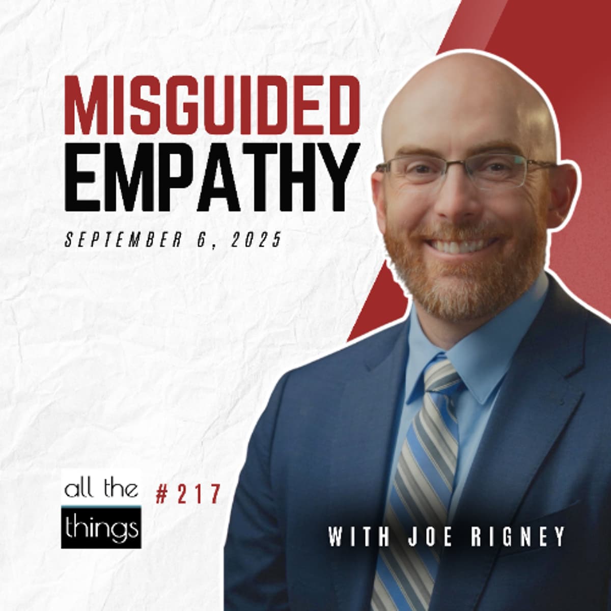 When EMPATHY Becomes SIN | 9/6/25 | ATT#217 - All The Things cover