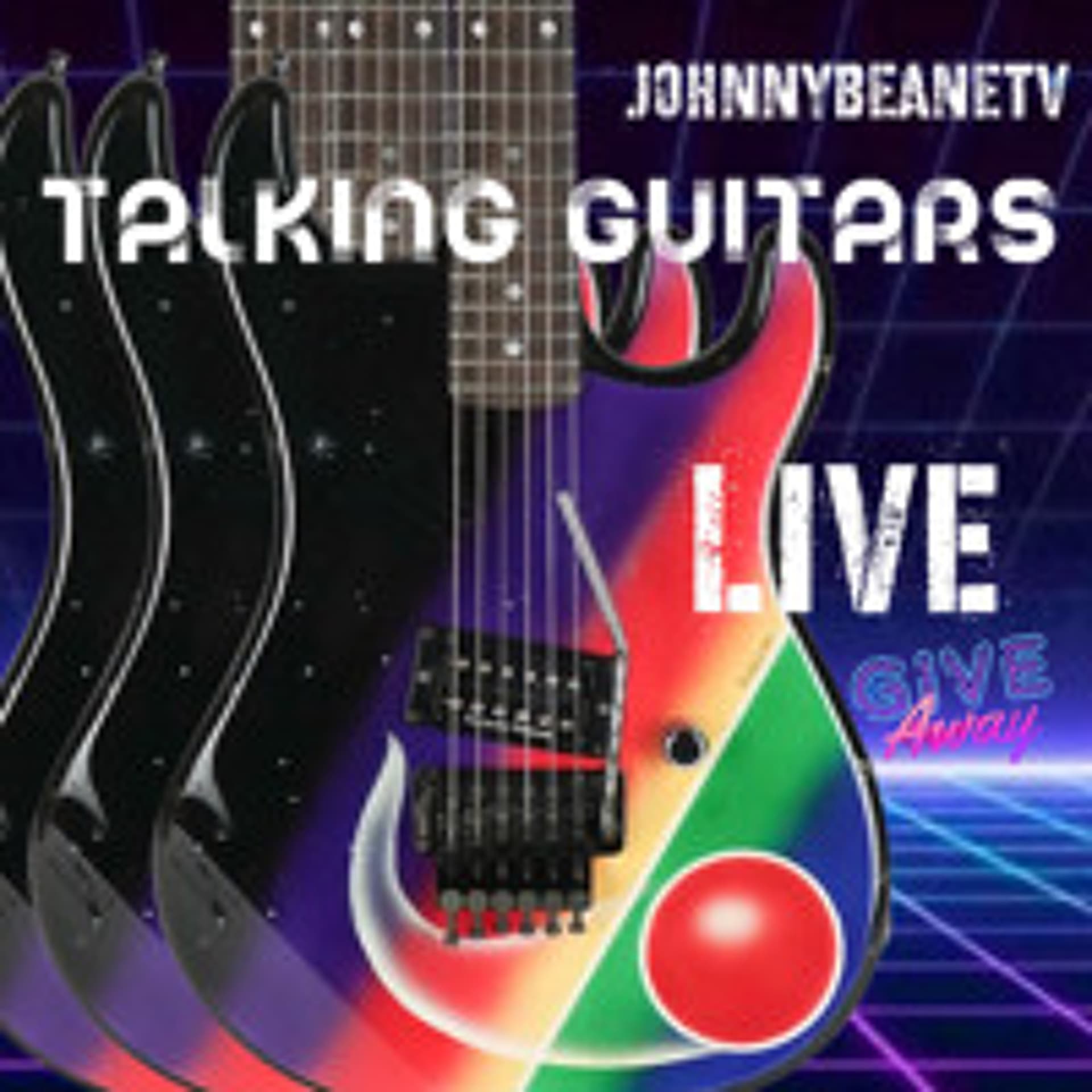 Talking Guitars: New Guitar Day! MXR Rockman X100 #guitarnews 🎸#TalkingGuitars 2/4/25 — The Johnny Beane Podcast cover