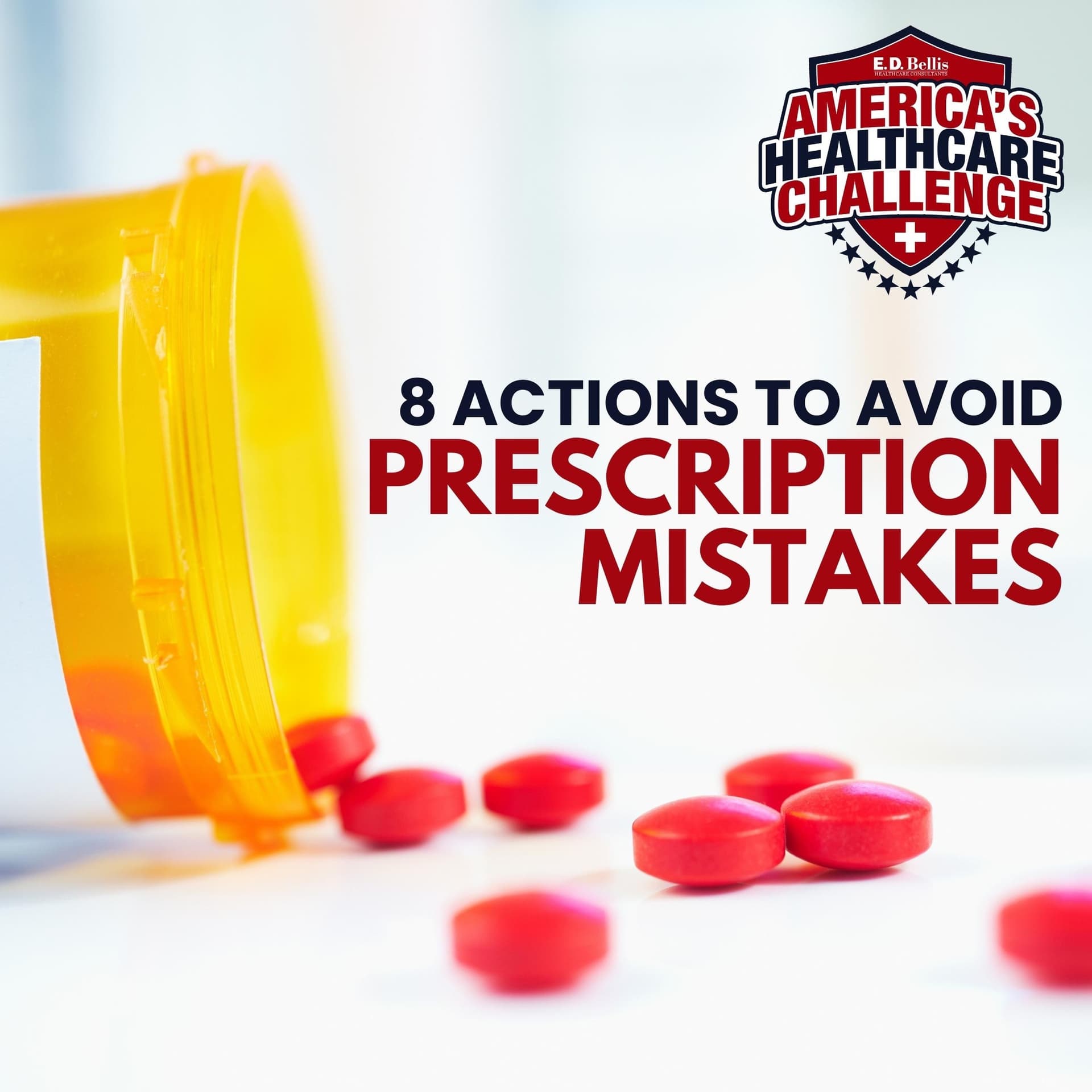 8 Actions To Avoid Prescription Mistakes - America's Healthcare Challenge cover