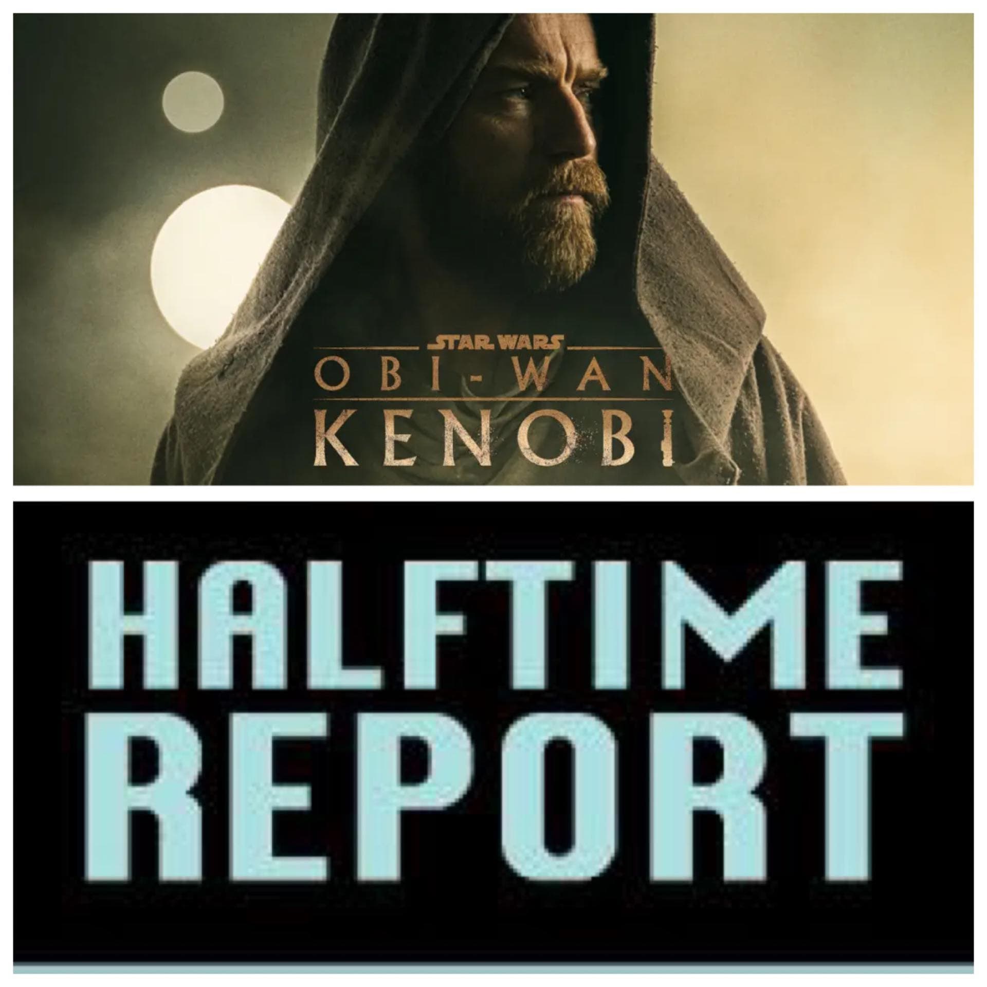 #524: Kenobi Halftime Report - Adventures in Videoland cover