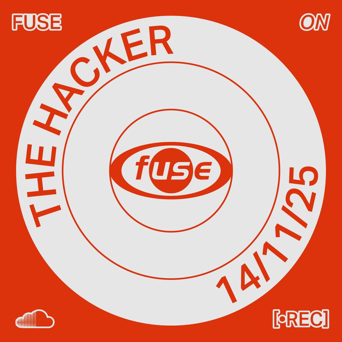 The Hacker – Recorded Live at Fuse (14.11.25) - Fuse Brussels cover