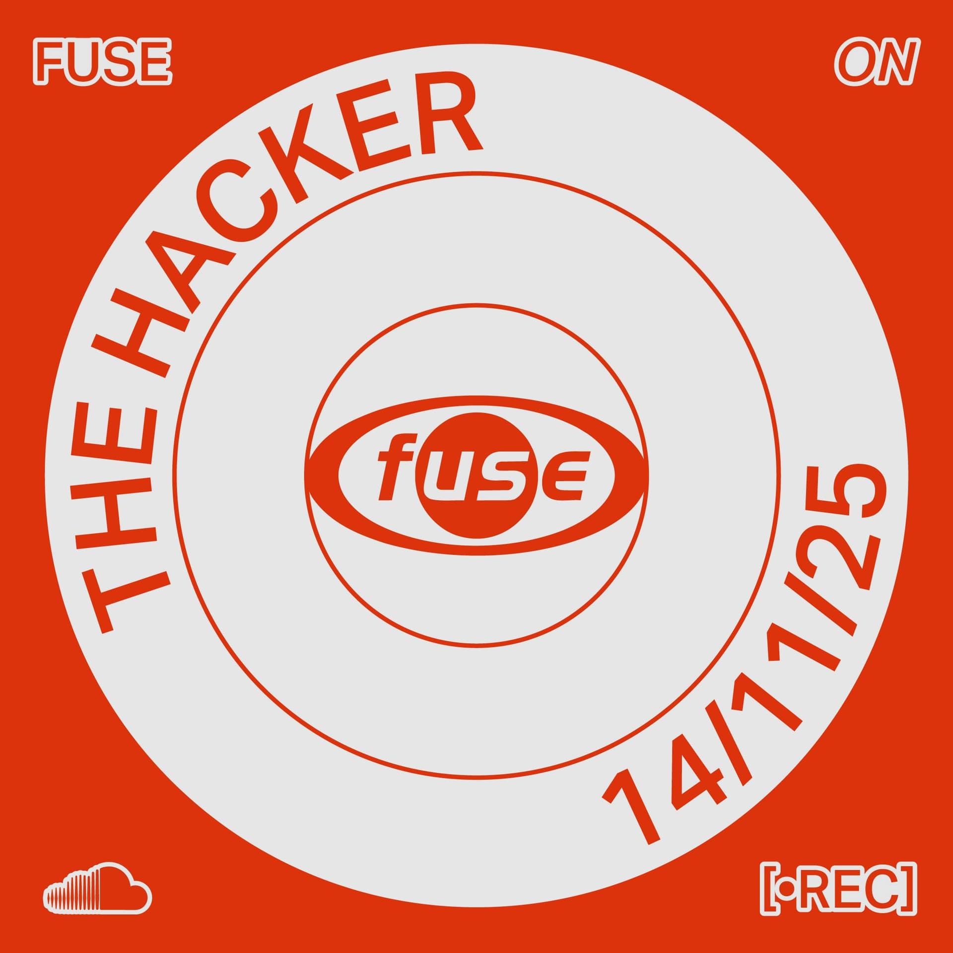 The Hacker ― Recorded Live at Fuse (14.11.25) - Fuse Brussels cover