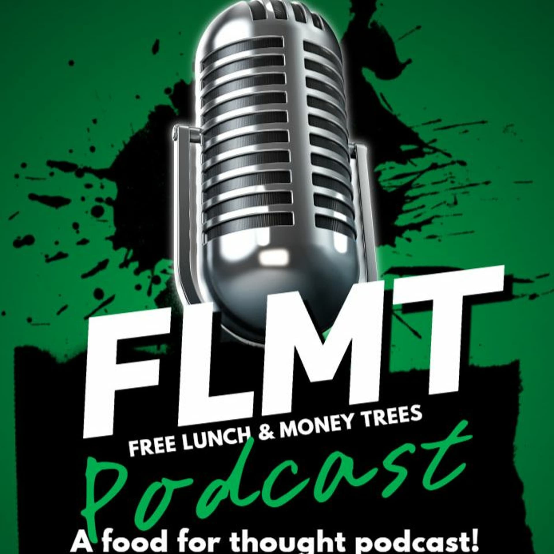 Episode 102: He's Oudda There — Free Lunch & Money Trees cover