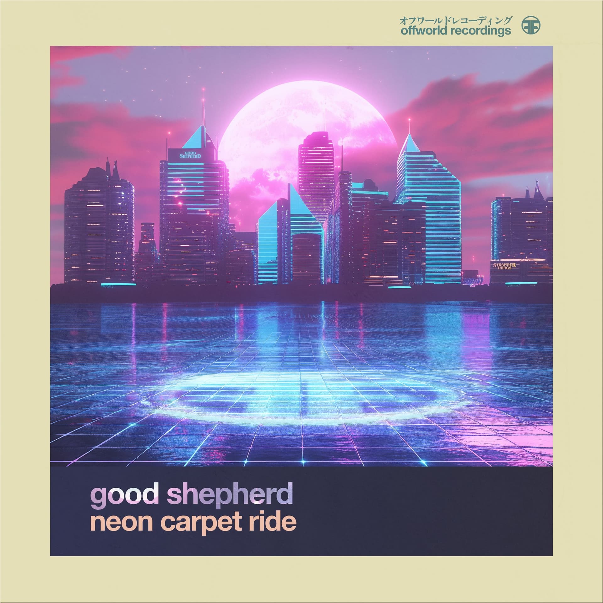 Good Shepherd - Neon Carpet Ride (OffworldFR07)(Free Download) - Offworldrecordings cover