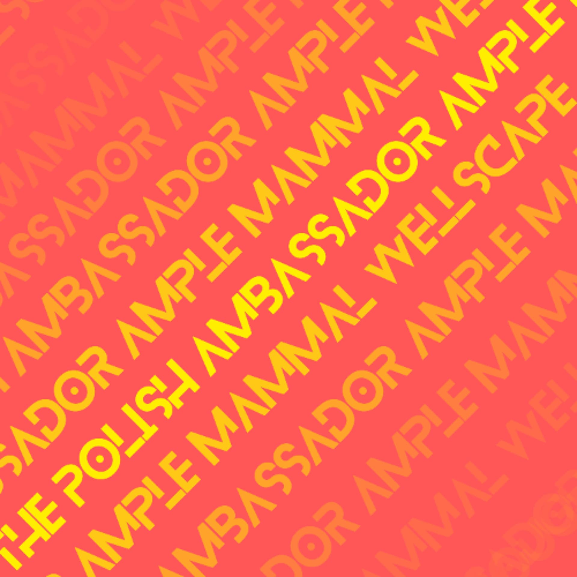 The Polish Ambassador, Ample Mammal - Wellscape - The Polish Ambassador cover