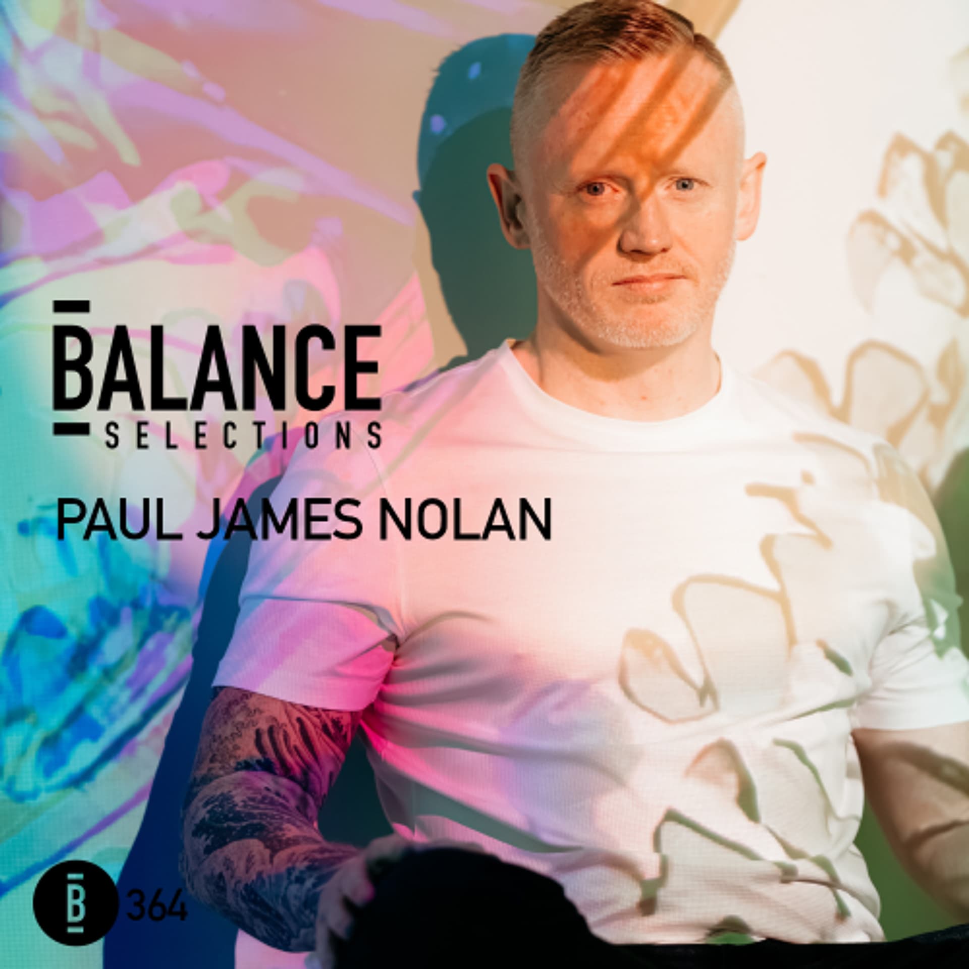 Balance Selections 364: Paul James Nolan - Balance Selections Podcast cover
