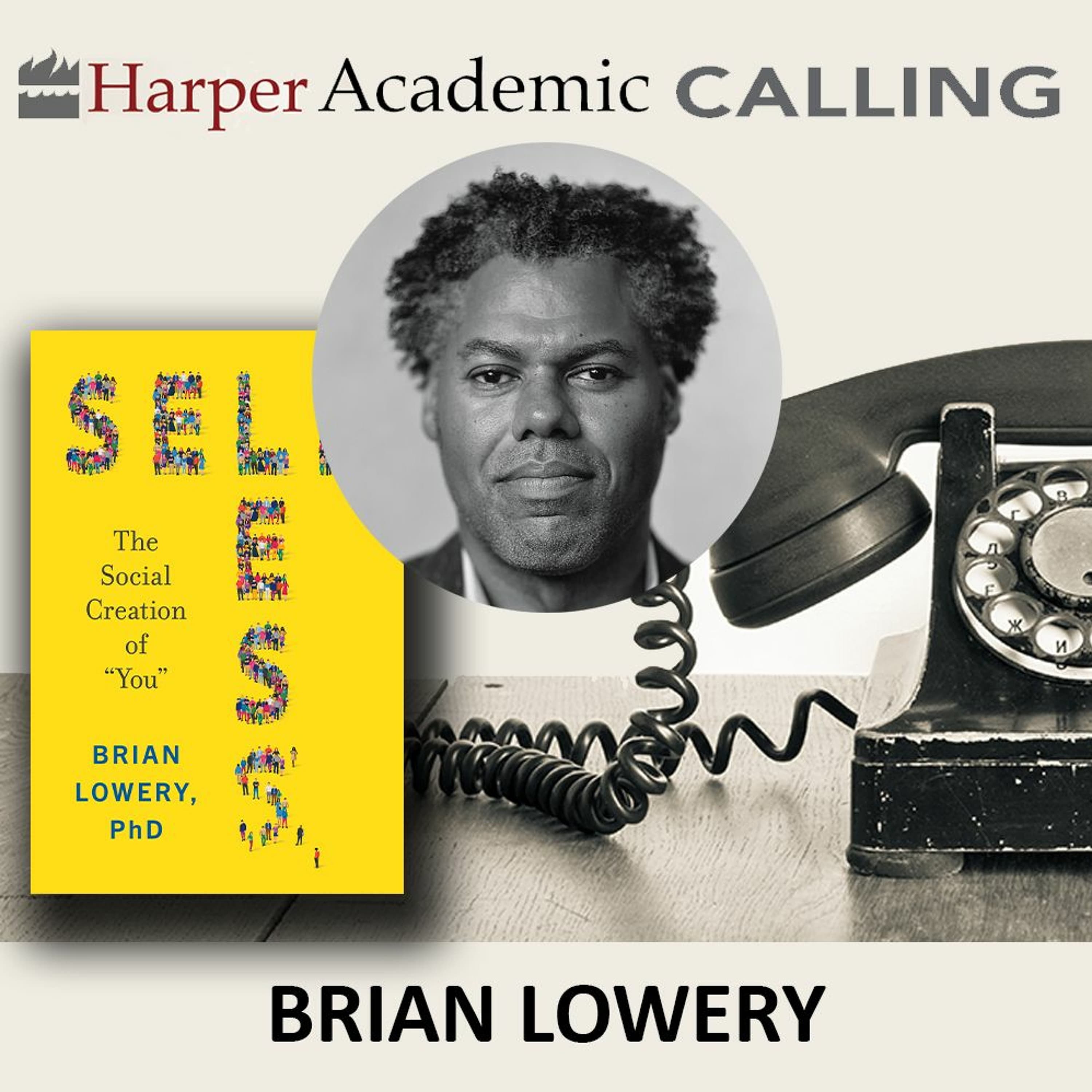Brian Lowery - HarperAcademic Calling cover