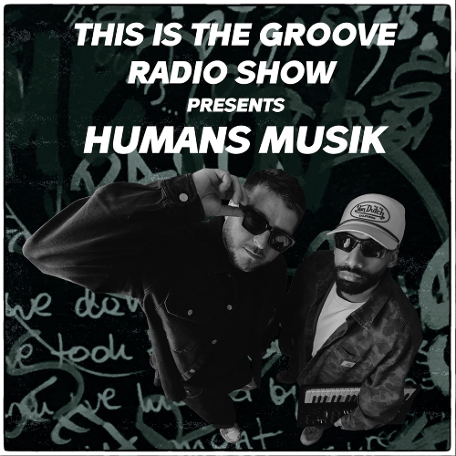 Humans Musik - This Is The Groove Radio Show #115 — This Is The Groove cover