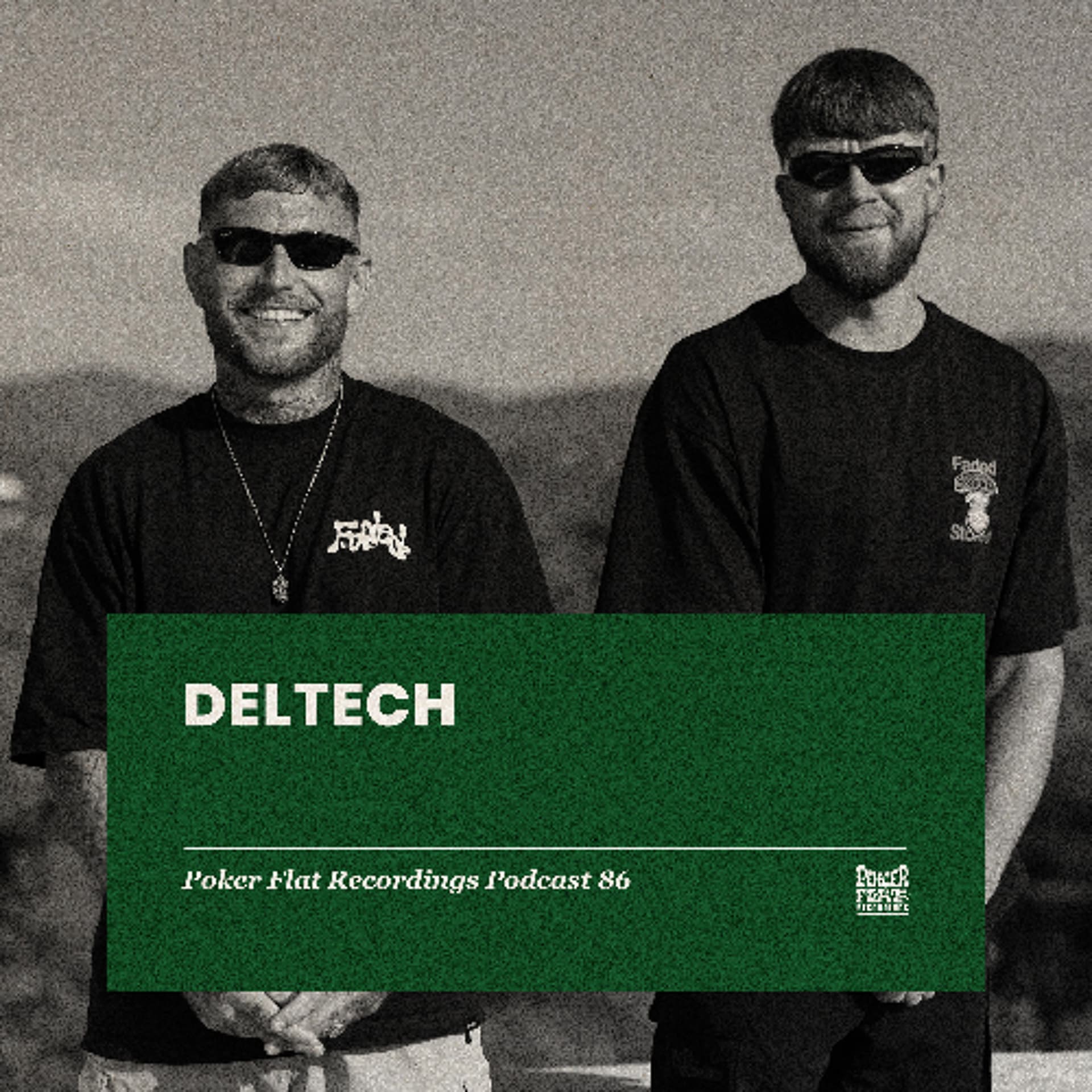 Poker Flat Podcast 86 - Mixed by Deltech - Poker Flat Recordings cover