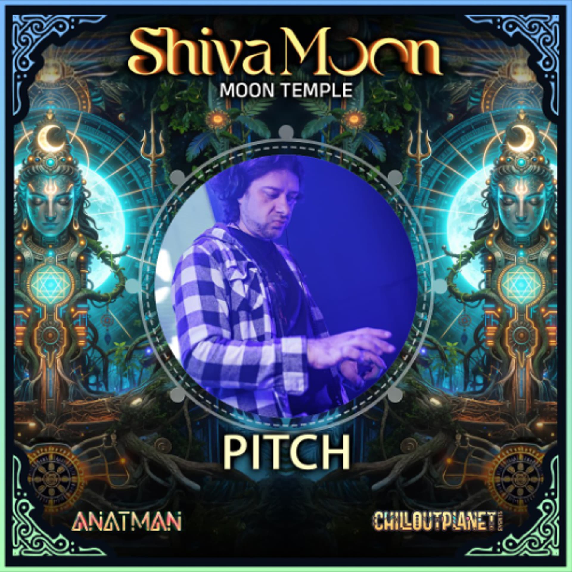 DJ Pitch @ Shiva Moon - ChillOutPlanet Podcast cover